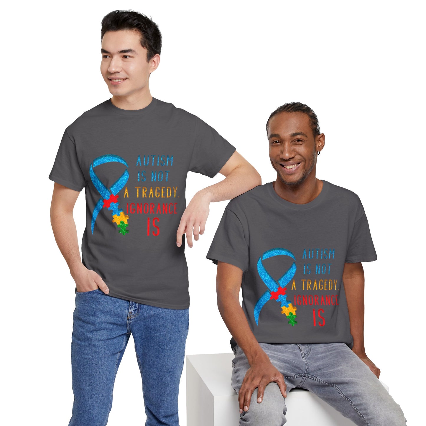 Autism is NOT a Tragedy IGNORANCE is T-shirt Unisex Heavy Cotton