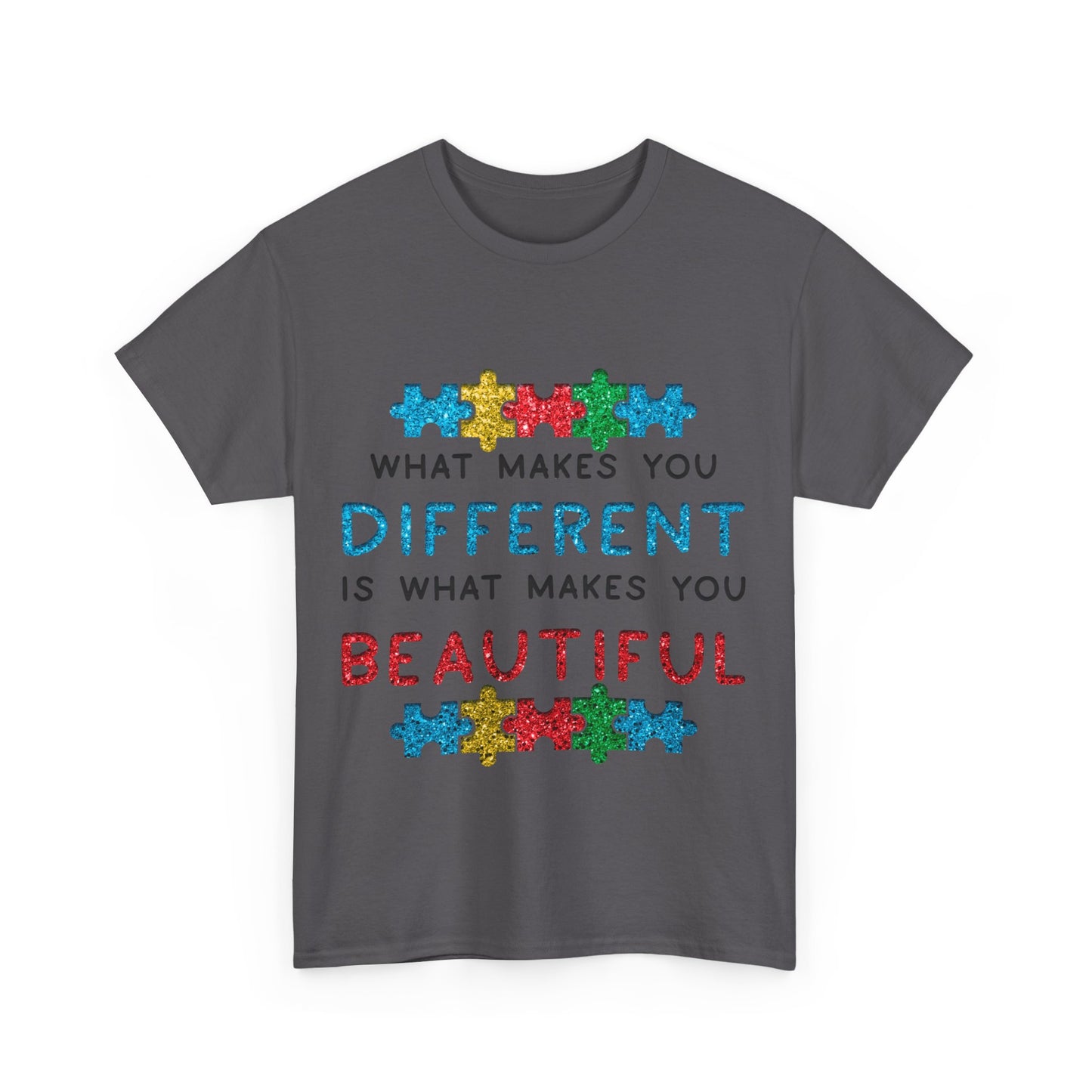Autism WHAT MAKES YOU DIFFERENT IS WHAT MAKES YOU BEAUTIFUL T-shirt Unisex Heavy Cotton
