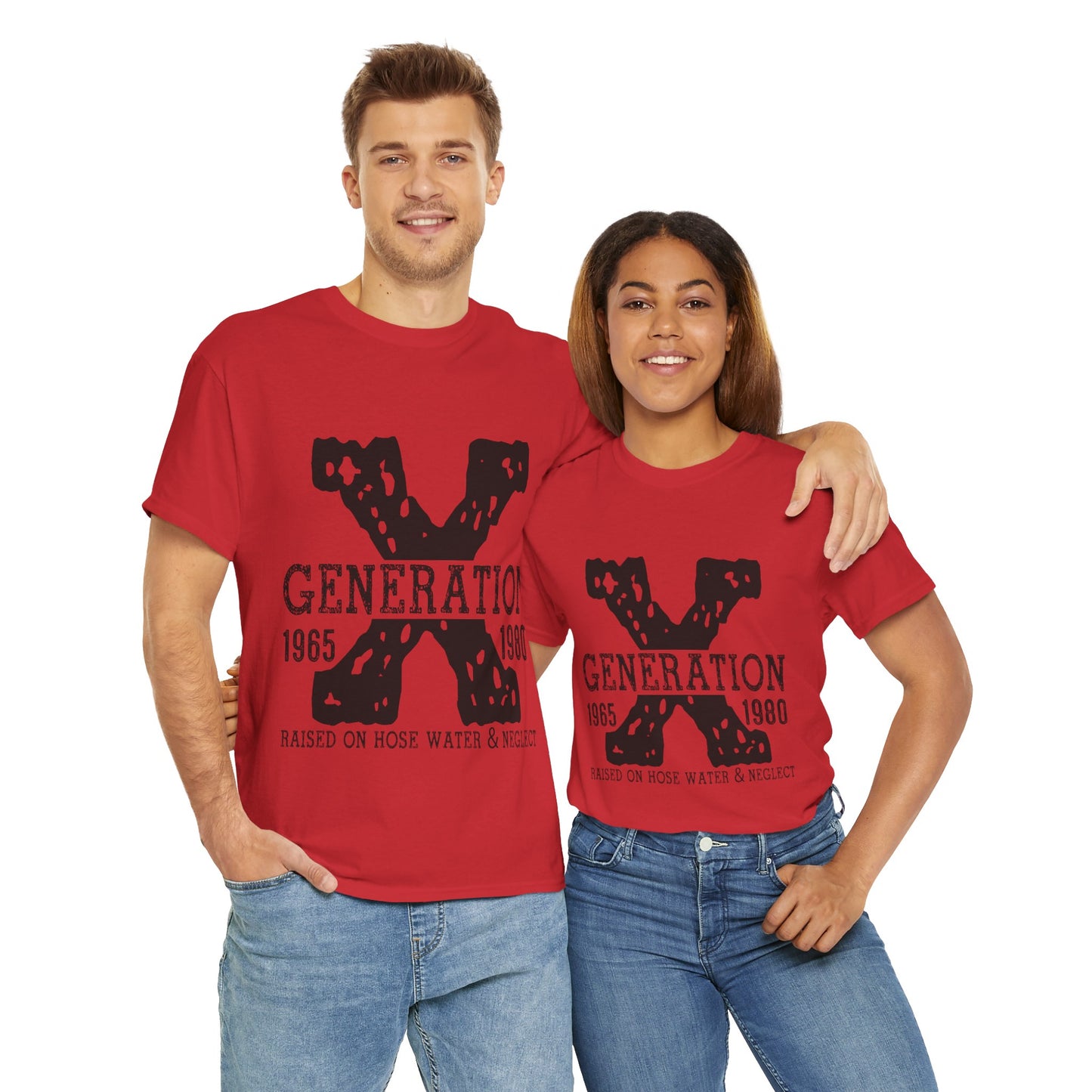 Copy of GEN X Raised On Hose Water & Neglect Tshirt Unisex Heavy Cotton