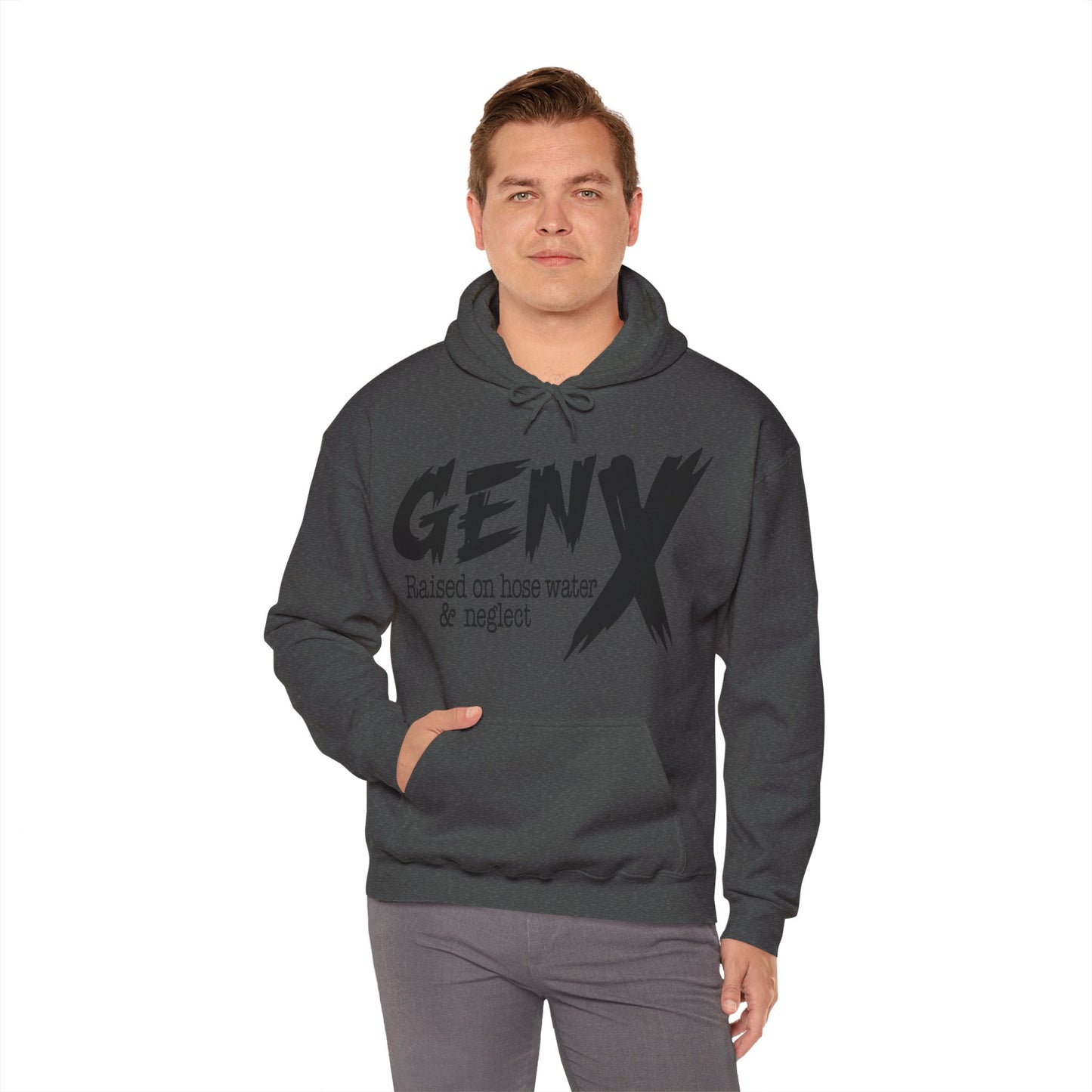 Gen X Raised on Hose Water & Neglect Front & Back Unisex Heavy Blend™ Hooded Sweatshirt