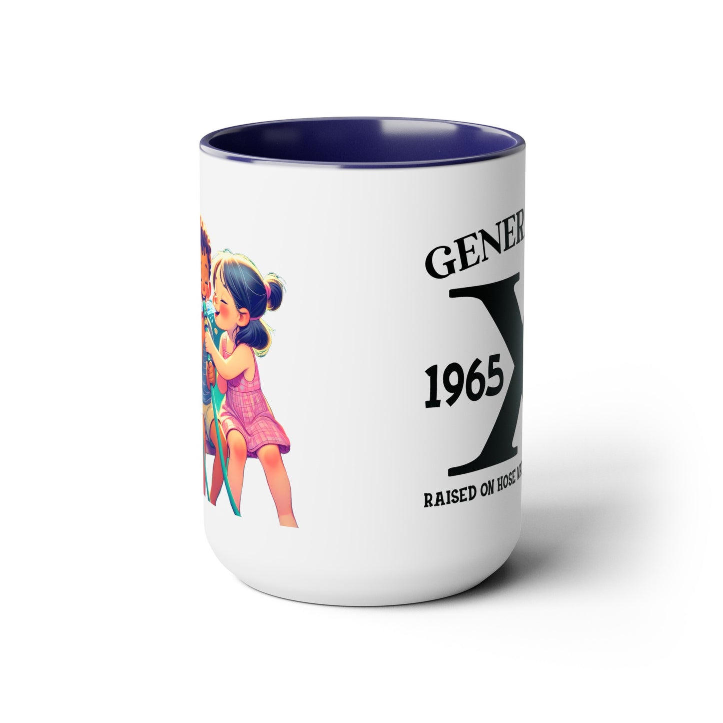 GEN X Raised On Hose Water & Neglect 15oz Coffee Mug