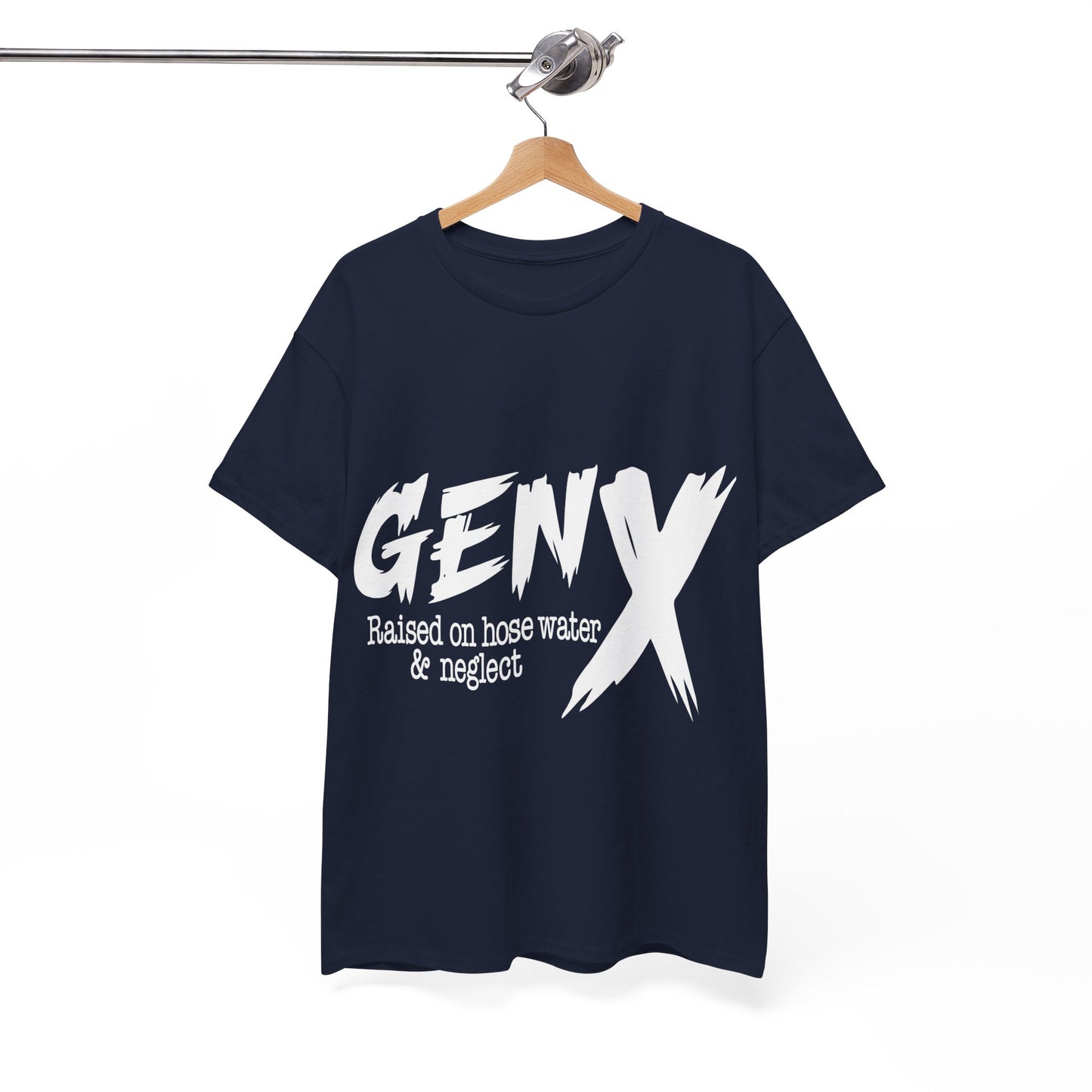 GEN X Raised On Hose Water & Neglect Tshirt Unisex Heavy Cotton