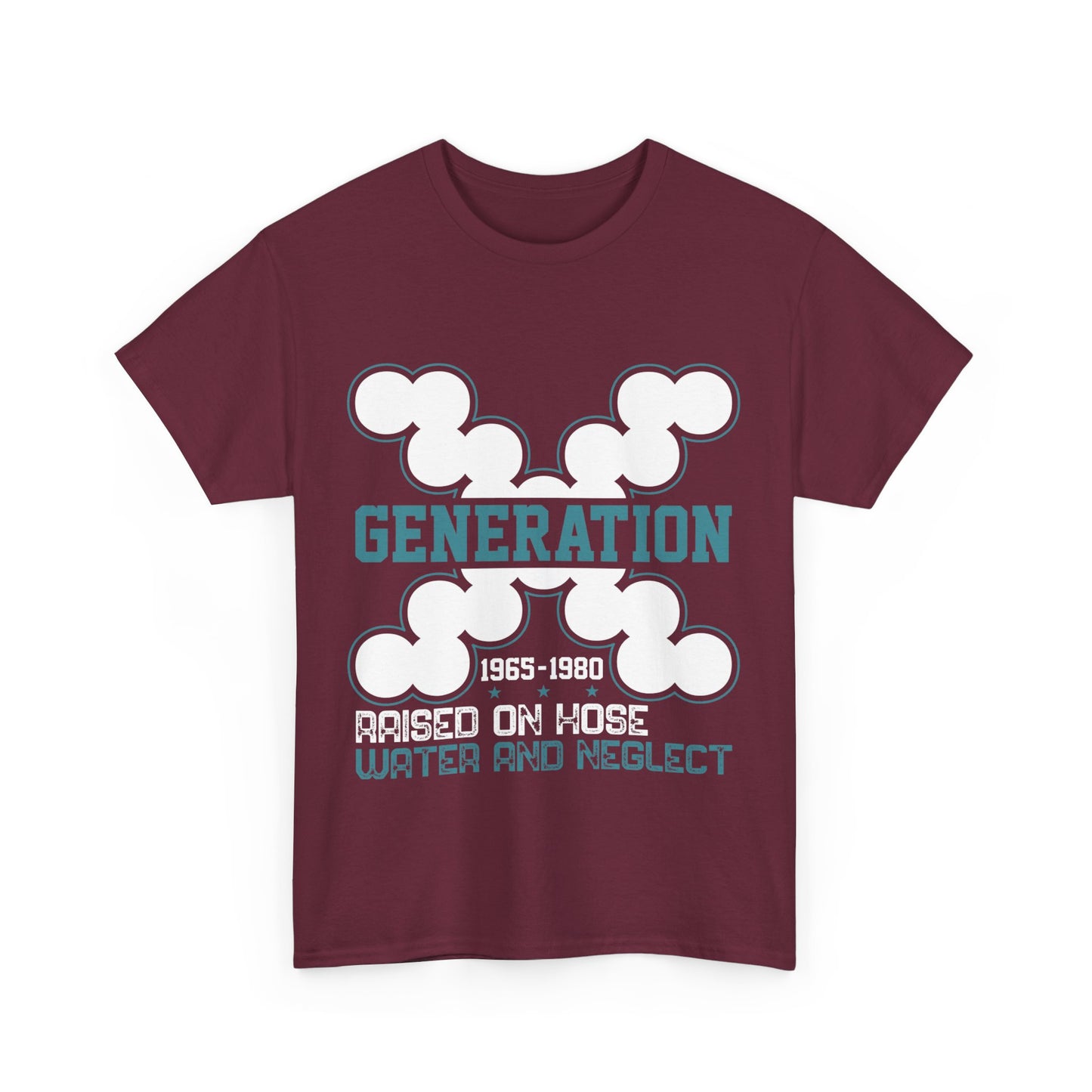 GEN X Raised On Hose Water & Neglect Tshirt Unisex Heavy Cotton T-shirt Unisex Heavy Cotton