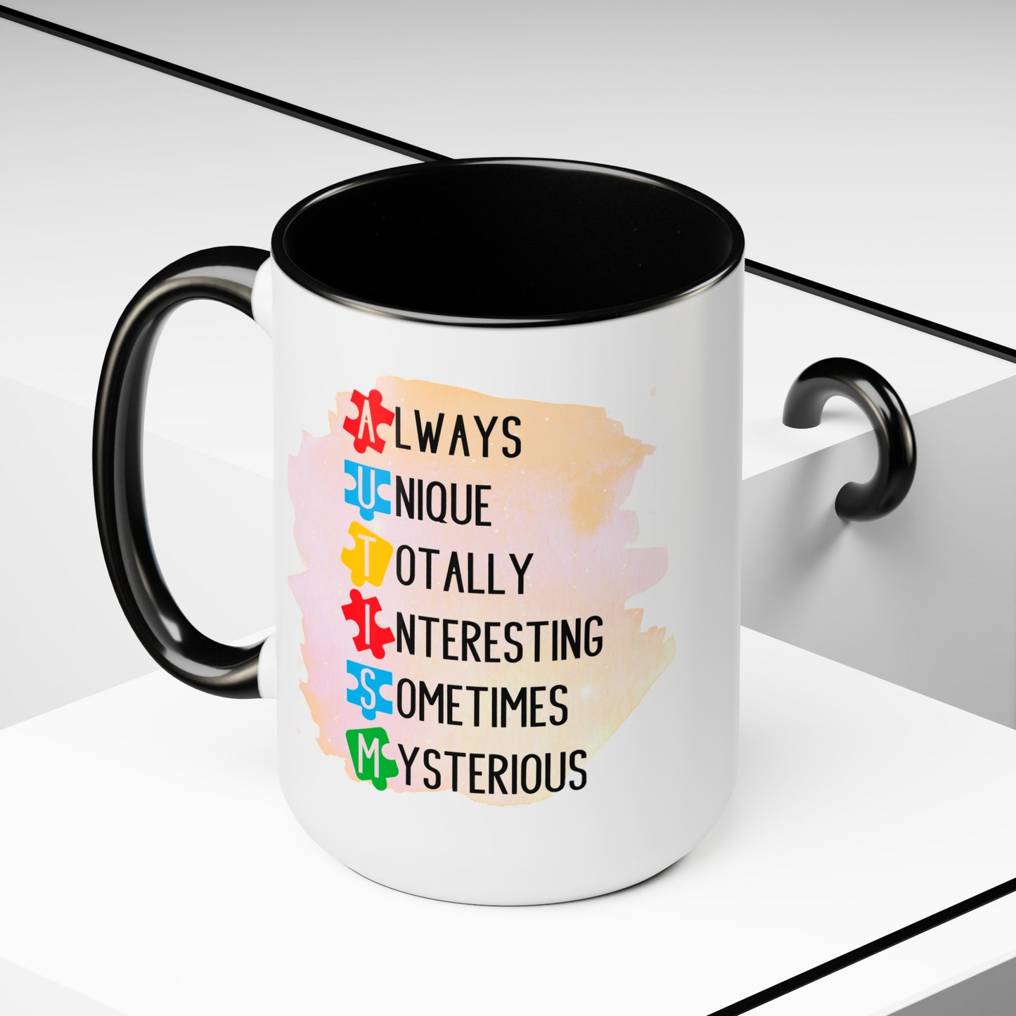 Autism Always Unique Totally Interesting Sometimes Mysterious 15oz Coffee Mug