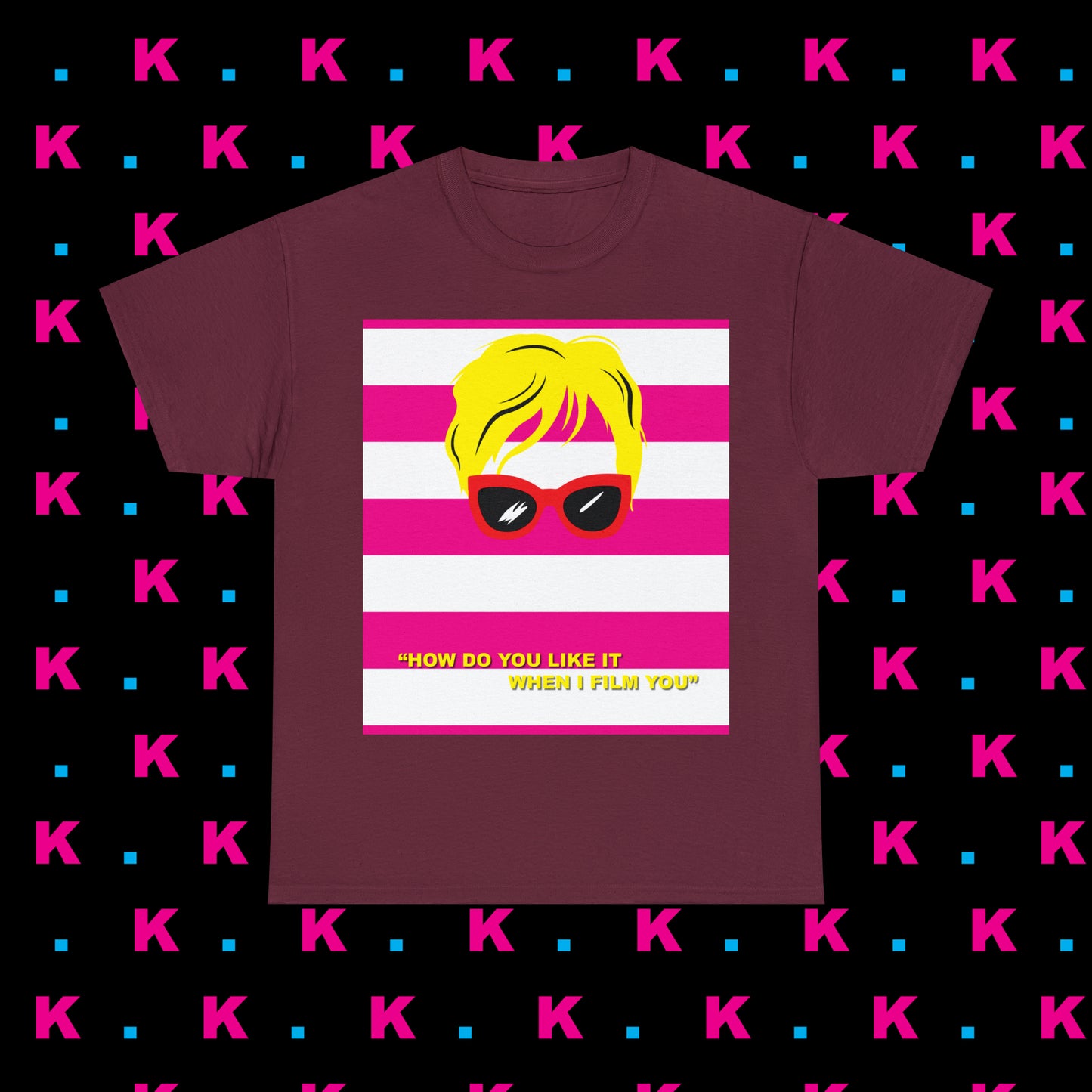 Karen - How do you like it when I Film you? Unisex heavy cotton T-shirt