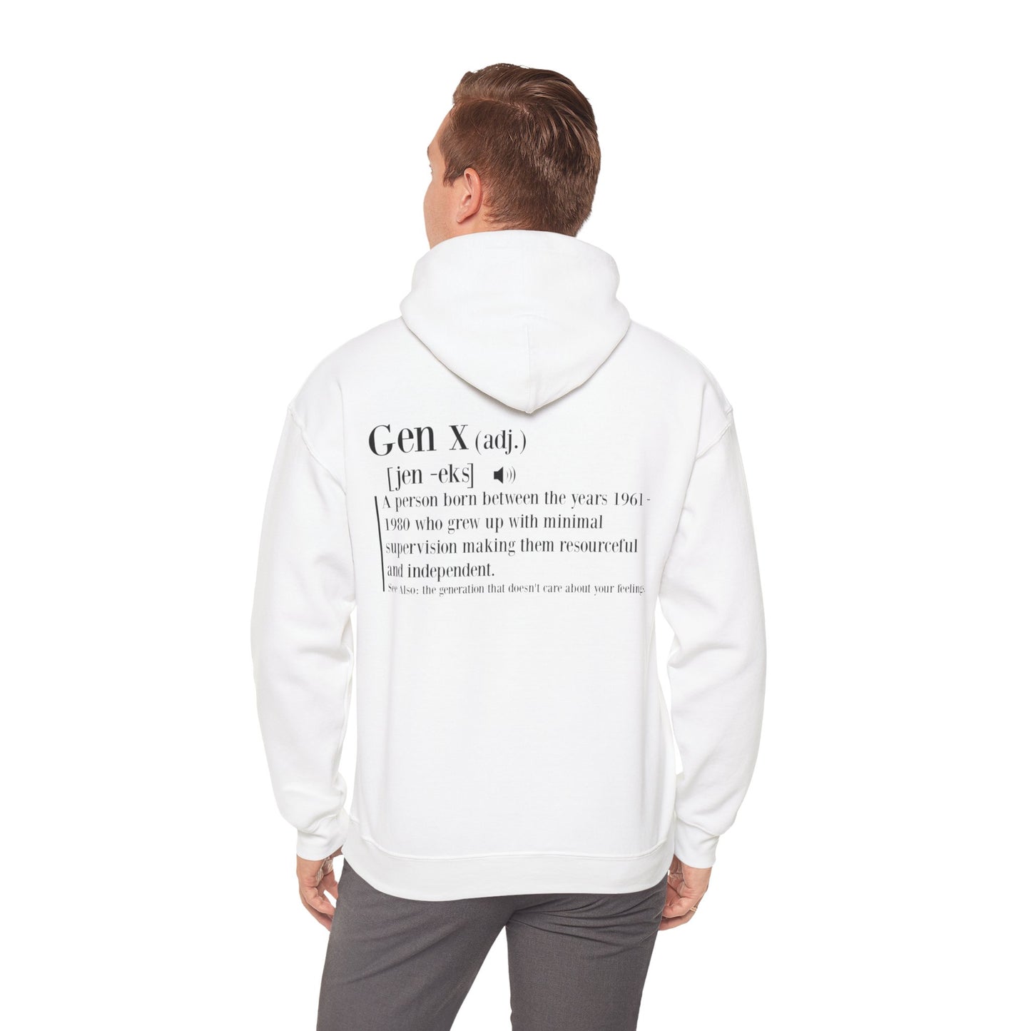 Gen X Raised on Hose Water & Neglect Front & Back Unisex Heavy Blend™ Hooded Sweatshirt