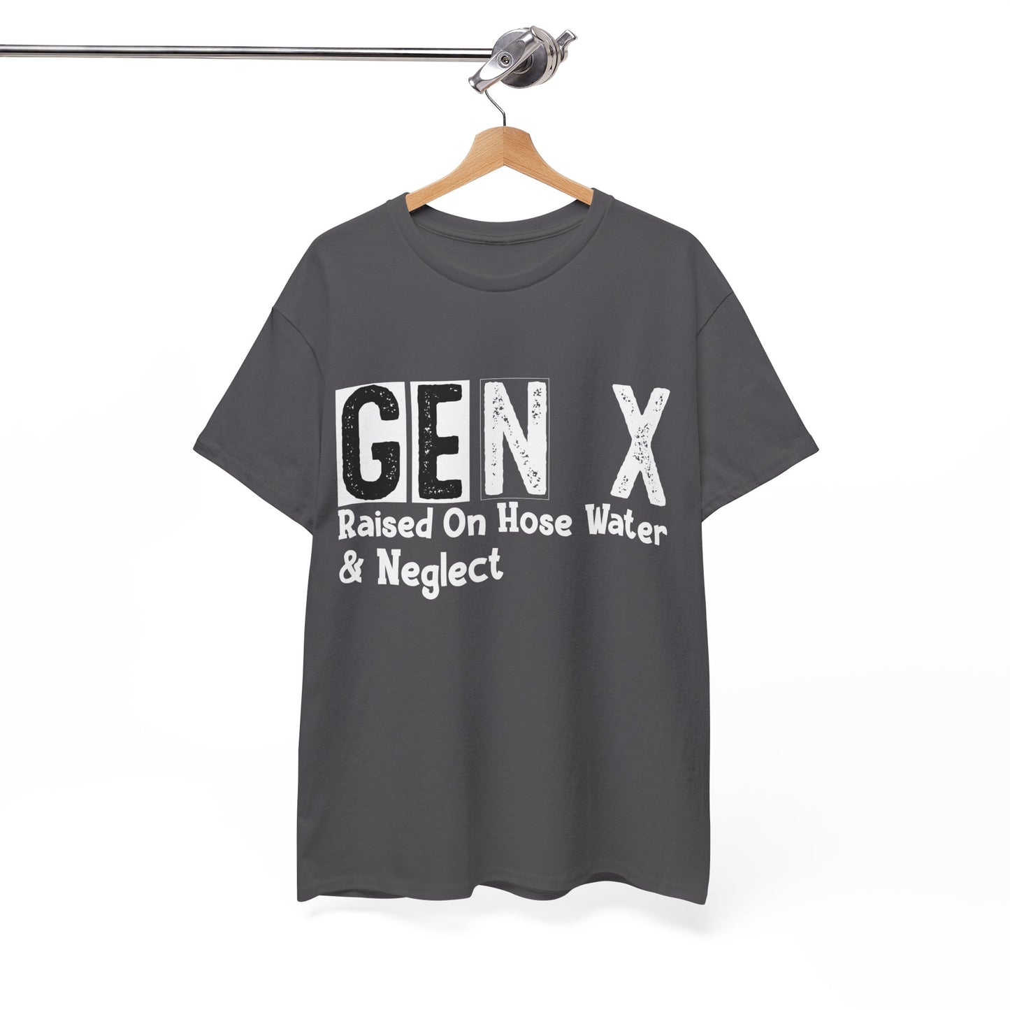 GEN X Raised On Hose Water & Neglect Tshirt Unisex Heavy Cotton