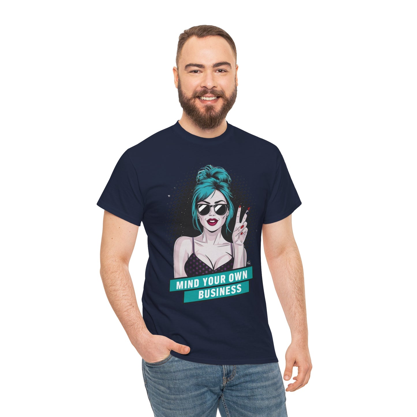 Sexy PopArt Girl Mind Your Own Business Tshirt unisex heavy cotton