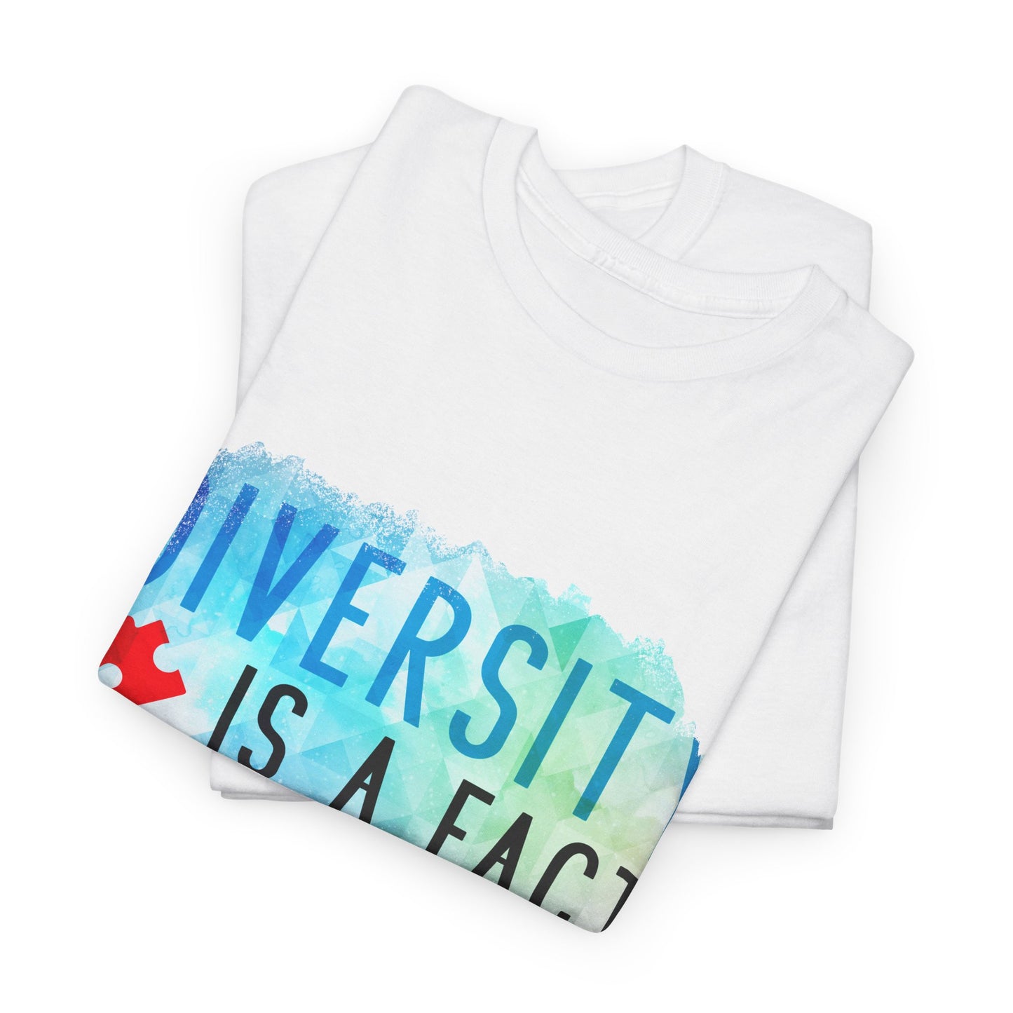 Autism Diversity is a Fact, Inclusion is an Act T-shirt Unisex Heavy Cotton