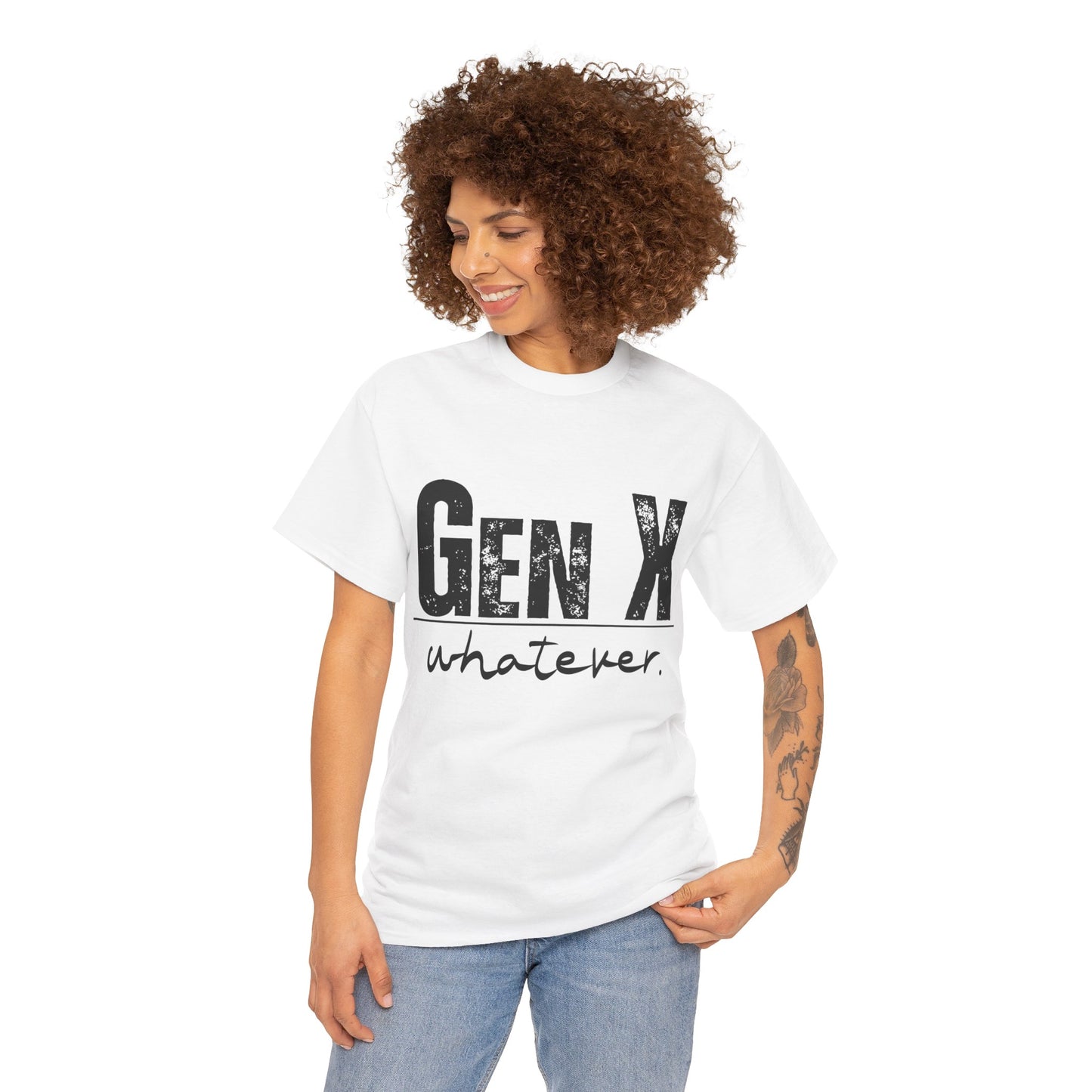 GEN X Whatever Unisex Heavy Cotton T-Shirt