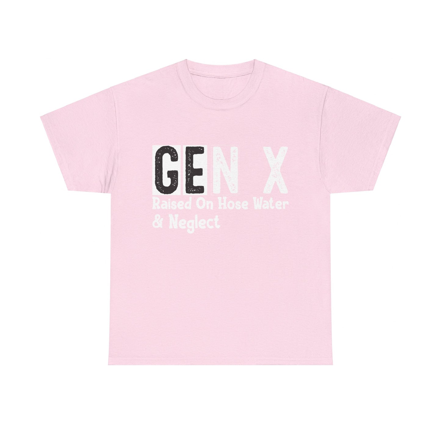 GEN X Raised On Hose Water & Neglect Tshirt Unisex Heavy Cotton