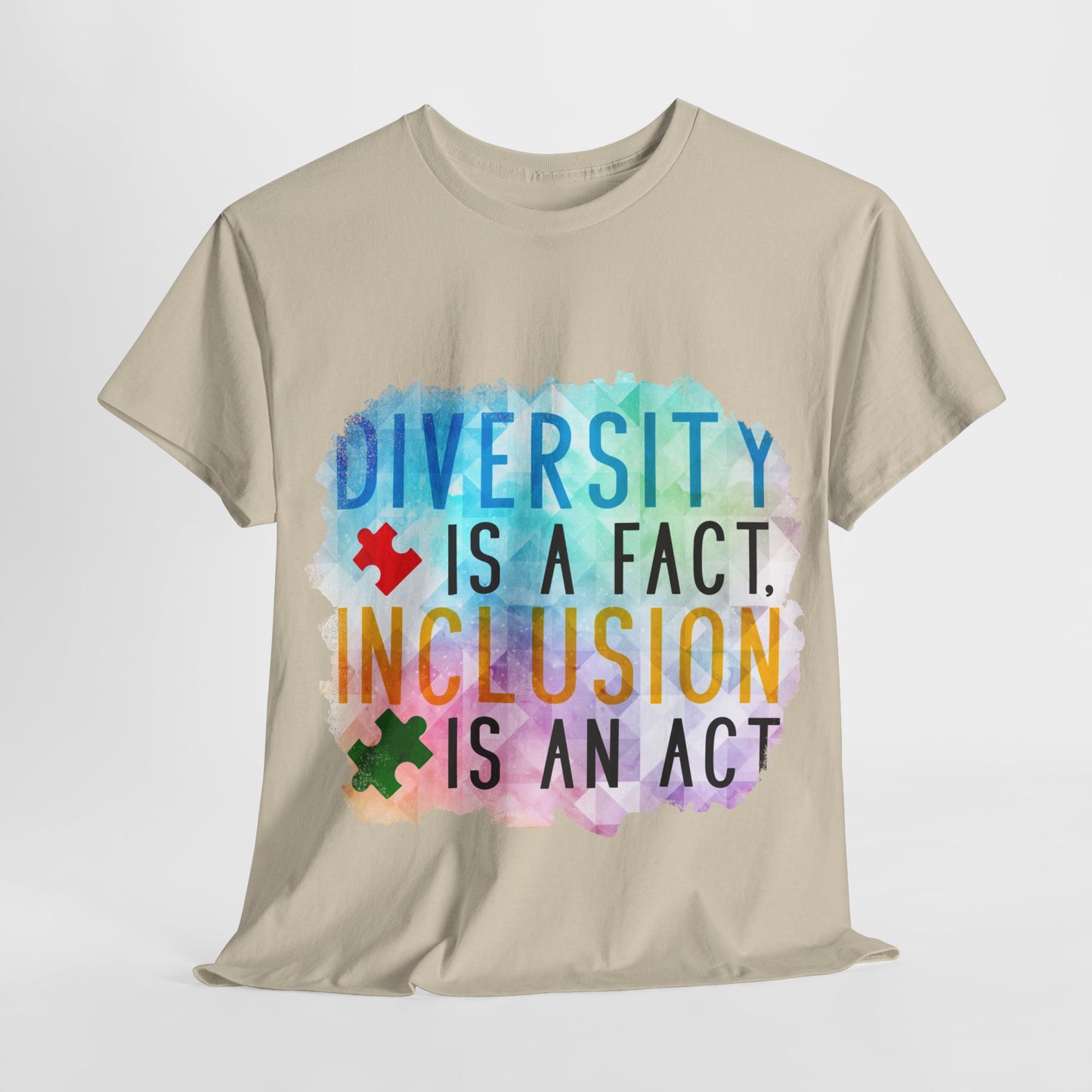 Autism Diversity is a Fact, Inclusion is an Act T-shirt Unisex Heavy Cotton
