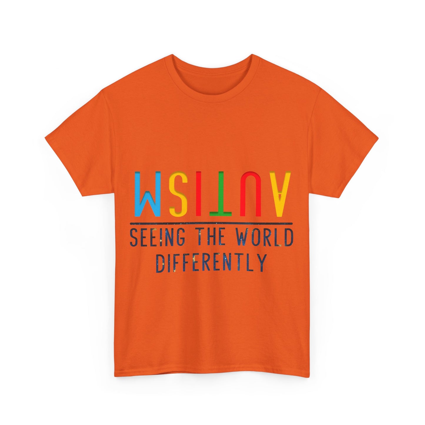 Autism Seeing the World Differently T-shirt Unisex Heavy Cotton