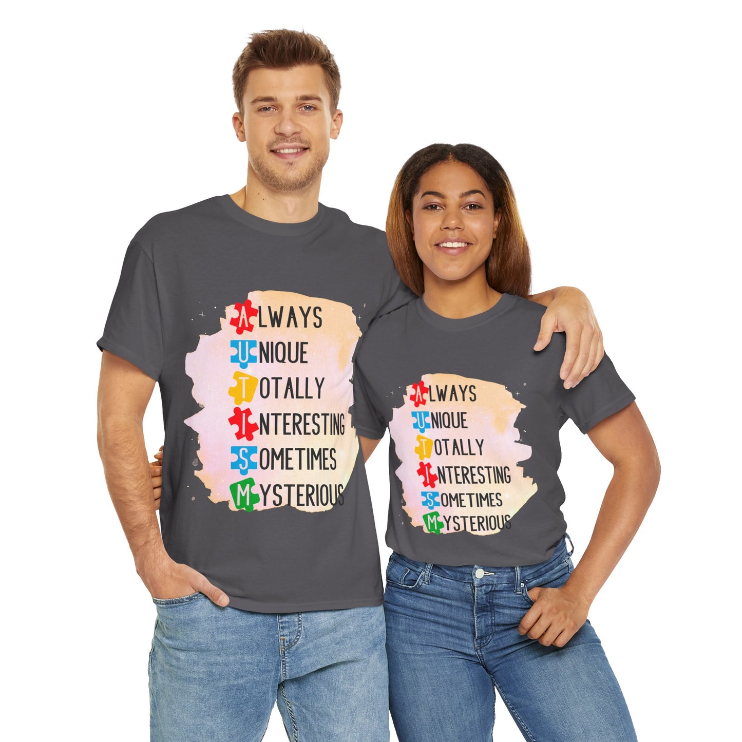 Autism Always Unique Totally Interesting Sometimes Mysterious T-shirt Unisex Heavy Cotton