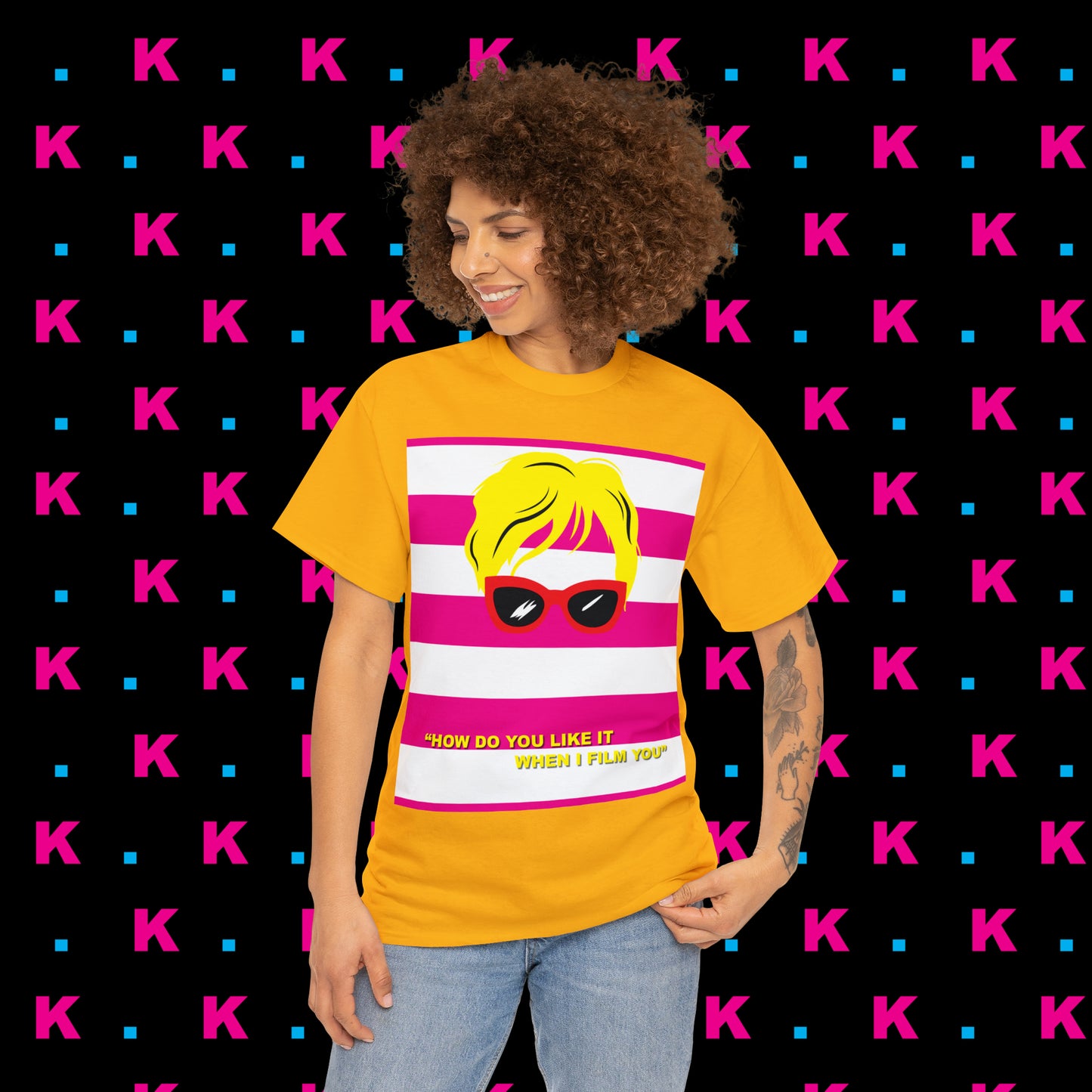 Karen - How do you like it when I Film you? Unisex heavy cotton T-shirt