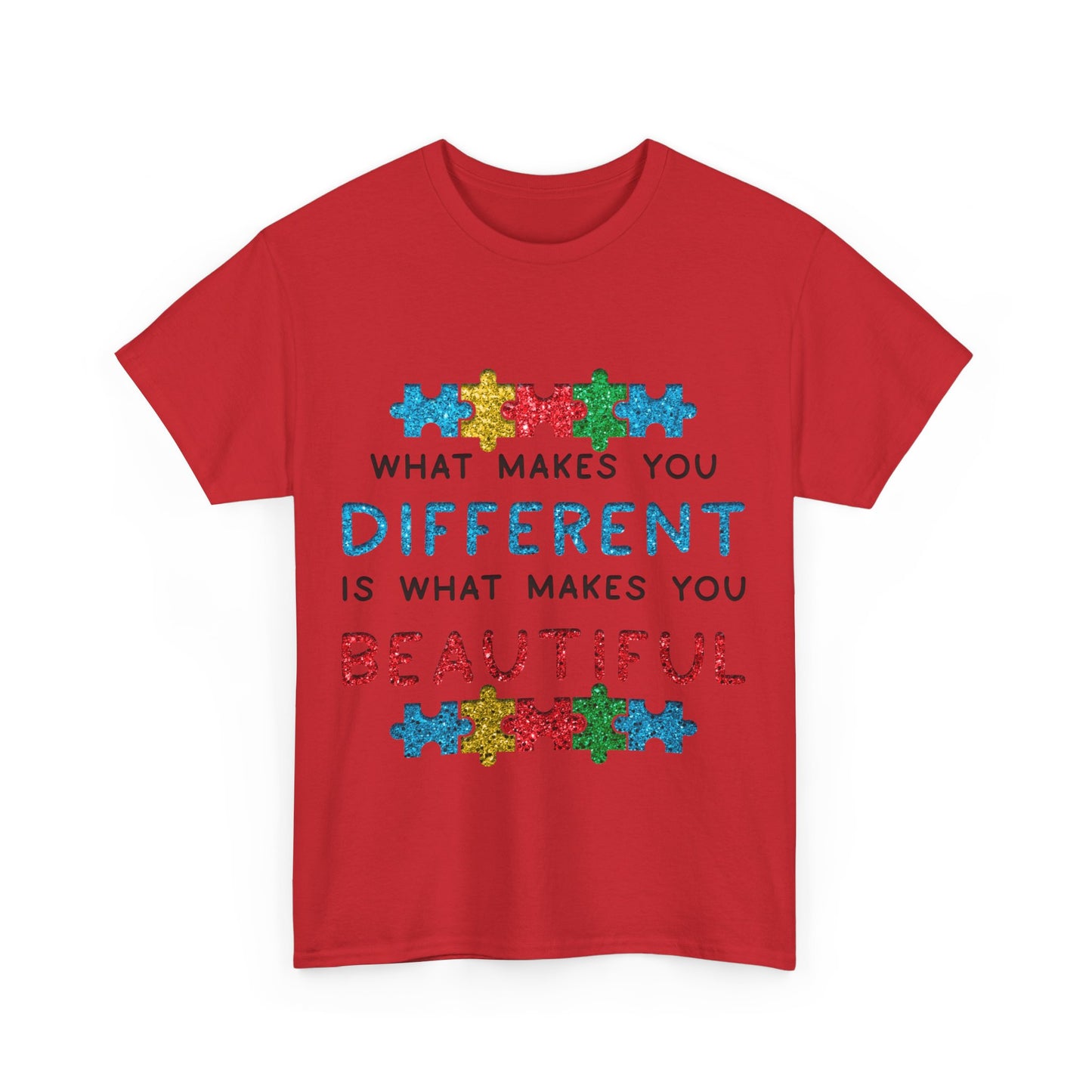 Autism WHAT MAKES YOU DIFFERENT IS WHAT MAKES YOU BEAUTIFUL T-shirt Unisex Heavy Cotton