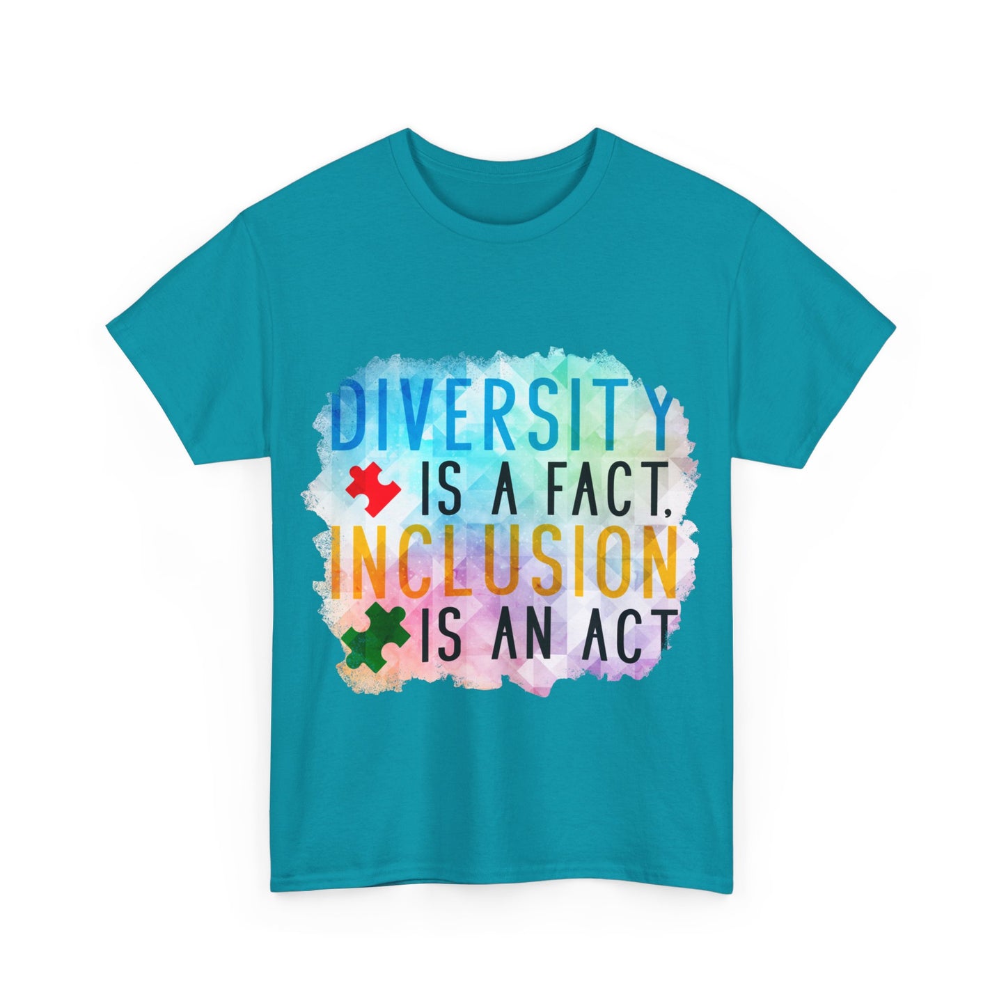 Autism Diversity is a Fact, Inclusion is an Act T-shirt Unisex Heavy Cotton