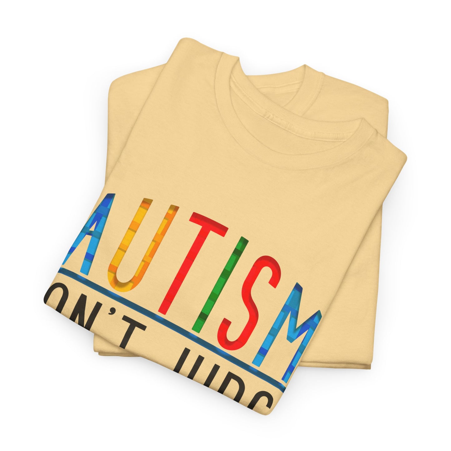 Autism Don't Judge Understand T-shirt Unisex Heavy Cotton