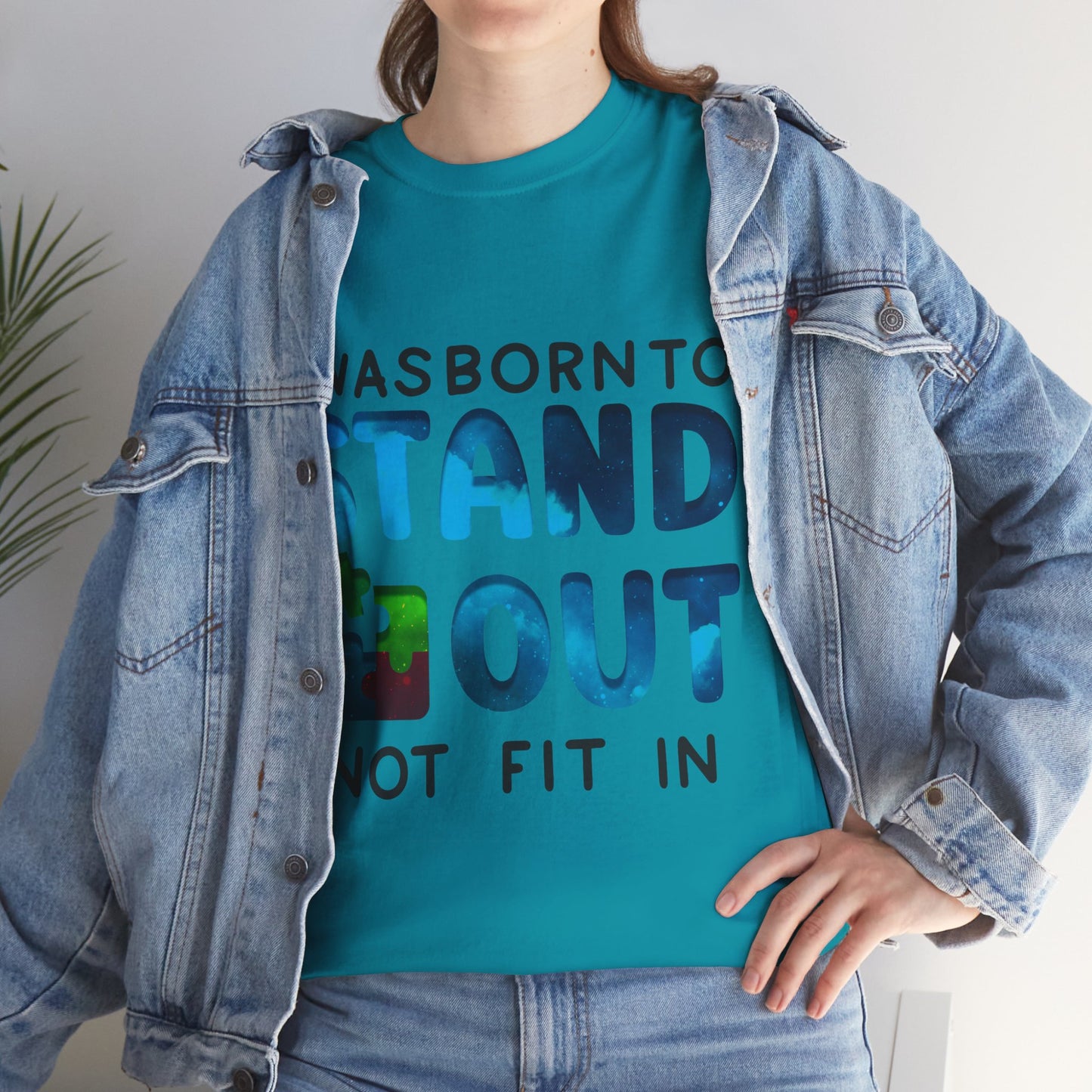 Autism I was Born To Stand Out T-shirt Unisex Heavy Cotton