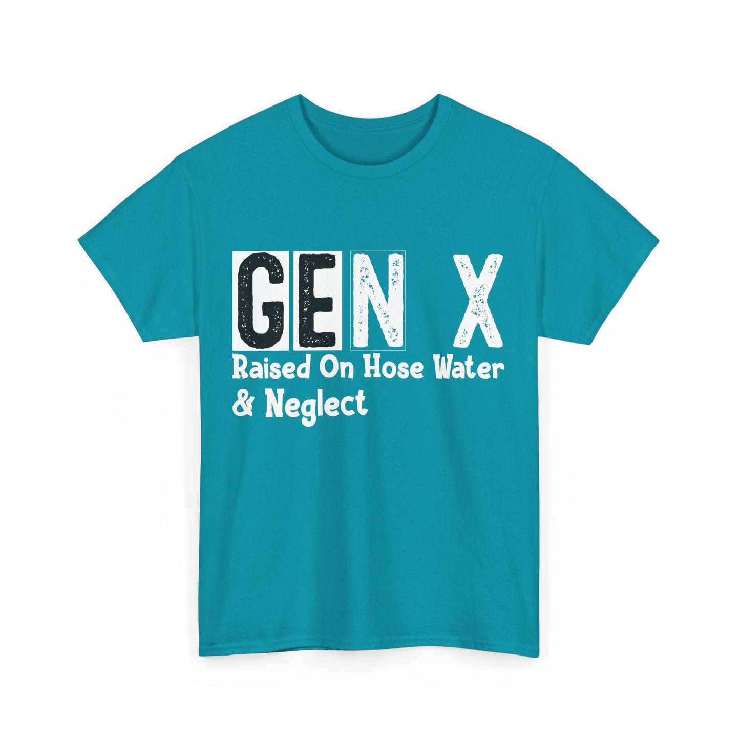 GEN X Raised On Hose Water & Neglect Tshirt Unisex Heavy Cotton