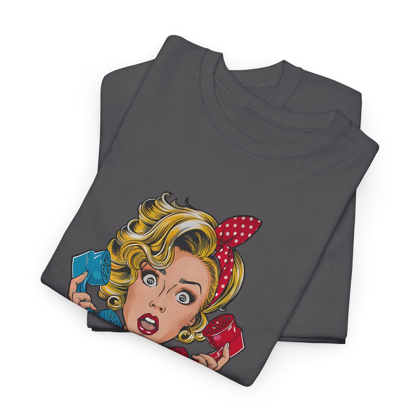 PopArt Girl on the Phone  Tshirt unisex heavy cotton