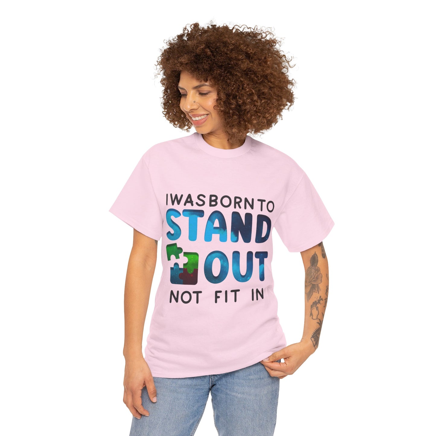 Autism I was Born To Stand Out T-shirt Unisex Heavy Cotton