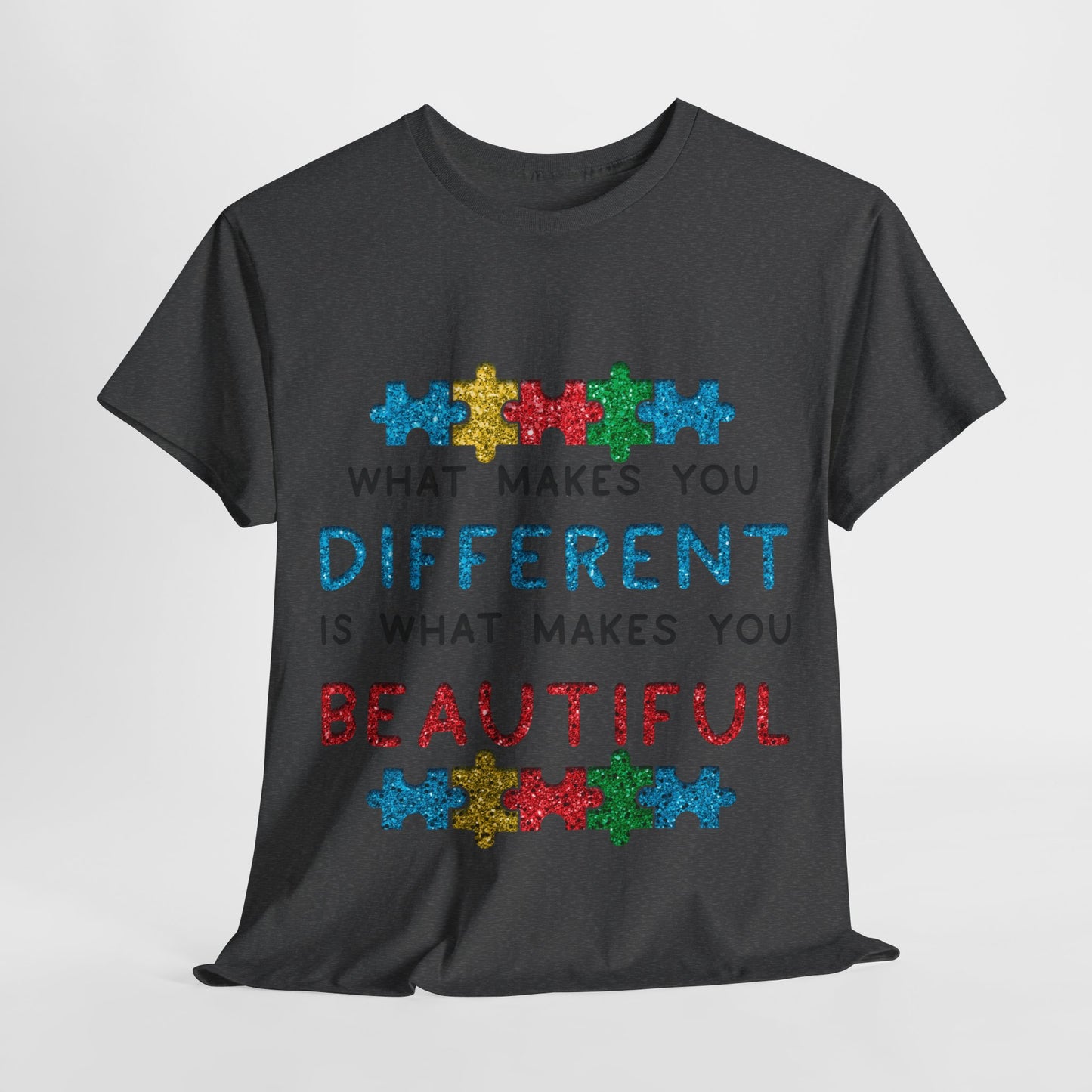 Autism WHAT MAKES YOU DIFFERENT IS WHAT MAKES YOU BEAUTIFUL T-shirt Unisex Heavy Cotton