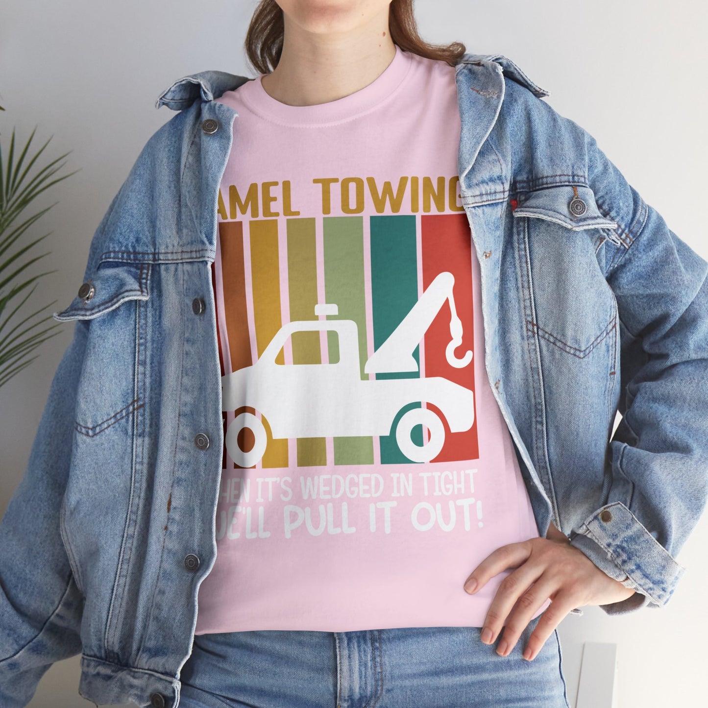 Camel Towing When its wedged in tight we'll pull it out T-Shirt