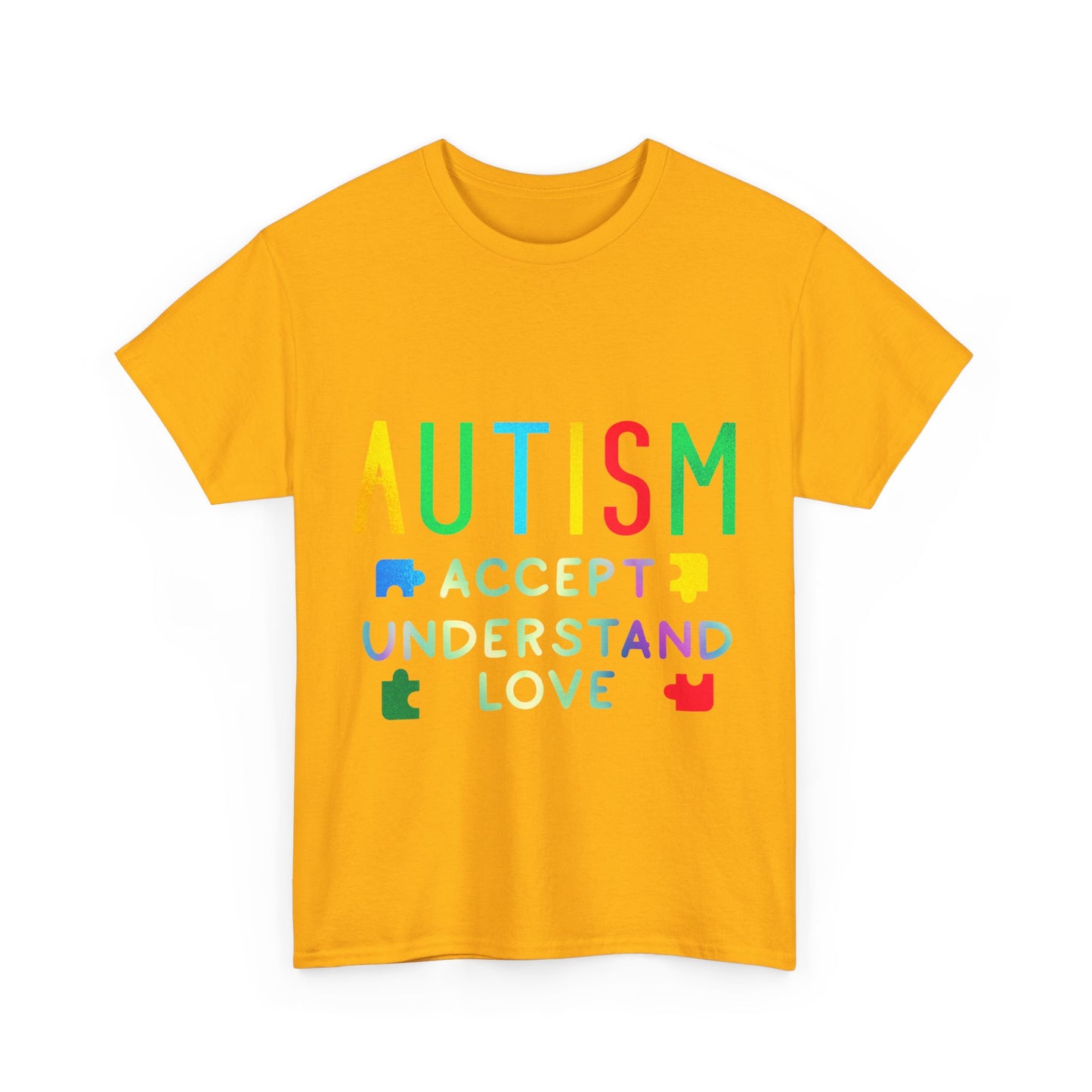 Autism ACCEPT UNDERSTAND LOVE T-shirt Unisex Heavy Cotton