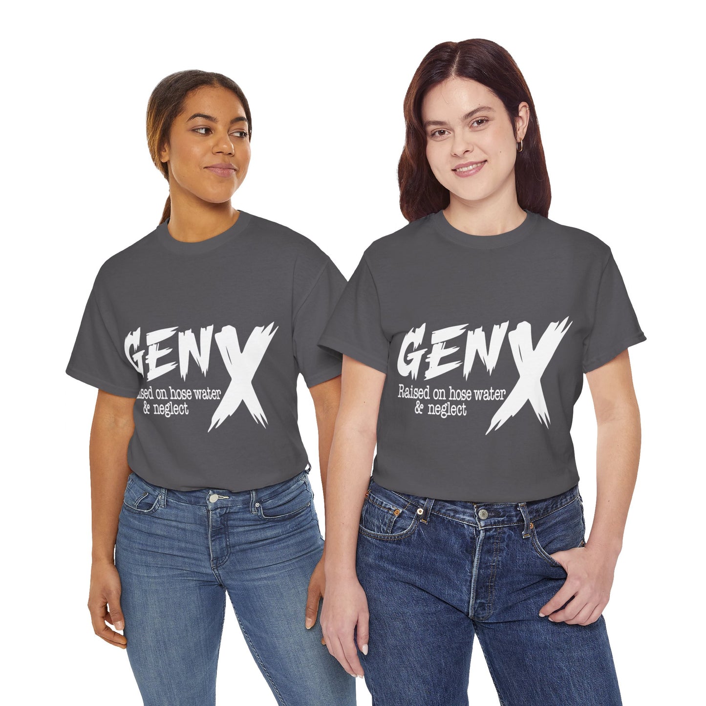 GEN X Raised On Hose Water & Neglect Tshirt Unisex Heavy Cotton