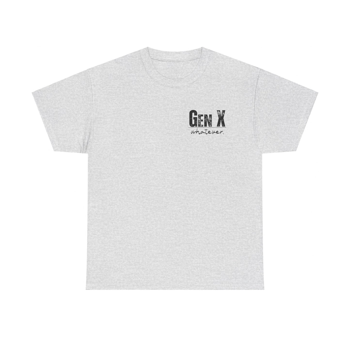 GEN X Definition Unisex Heavy Cotton T-Shirt Front & Back