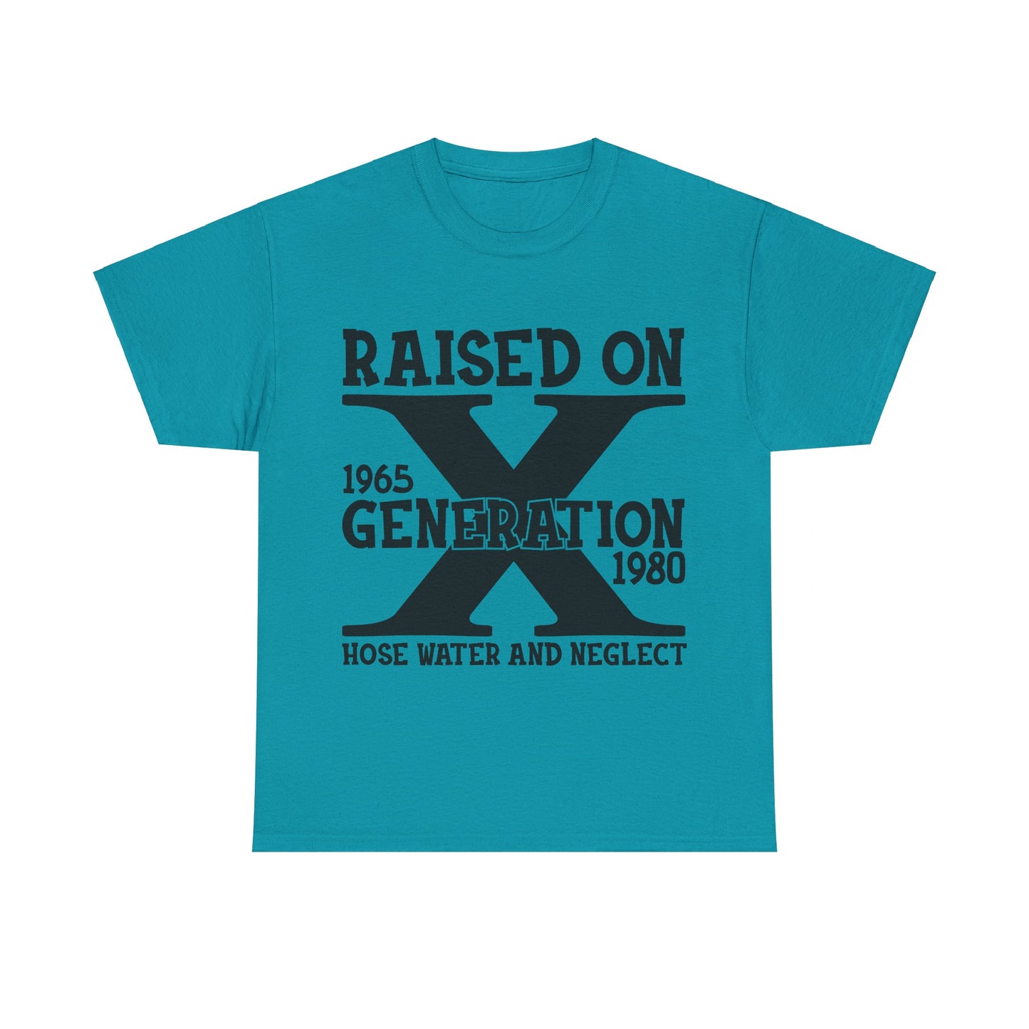 GEN X Raised On Hose Water & Neglect Tshirt Unisex Heavy Cotton