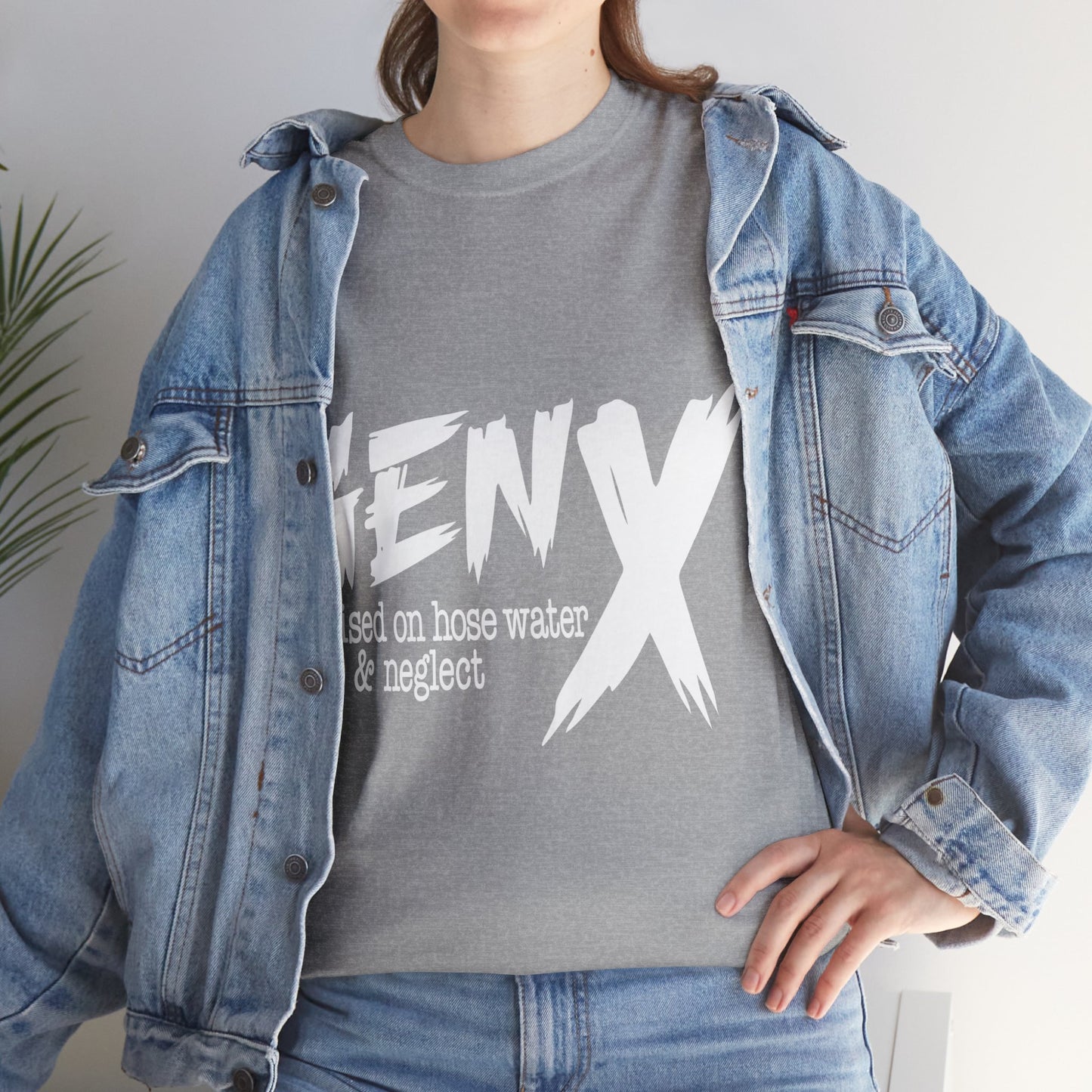 GEN X Raised On Hose Water & Neglect Tshirt Unisex Heavy Cotton