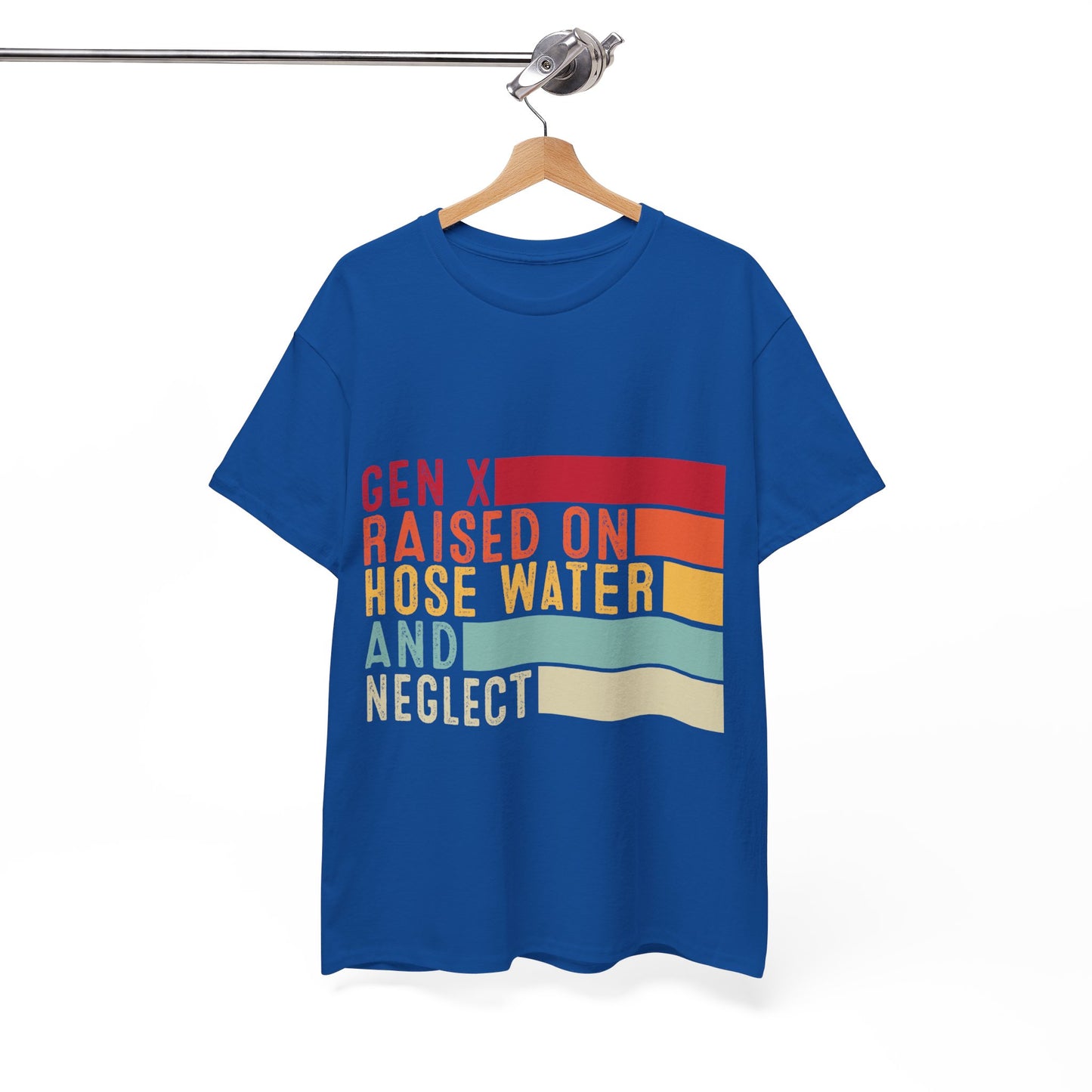 GEN X Raised On Hose Water & Neglect Tshirt Unisex Heavy Cotton