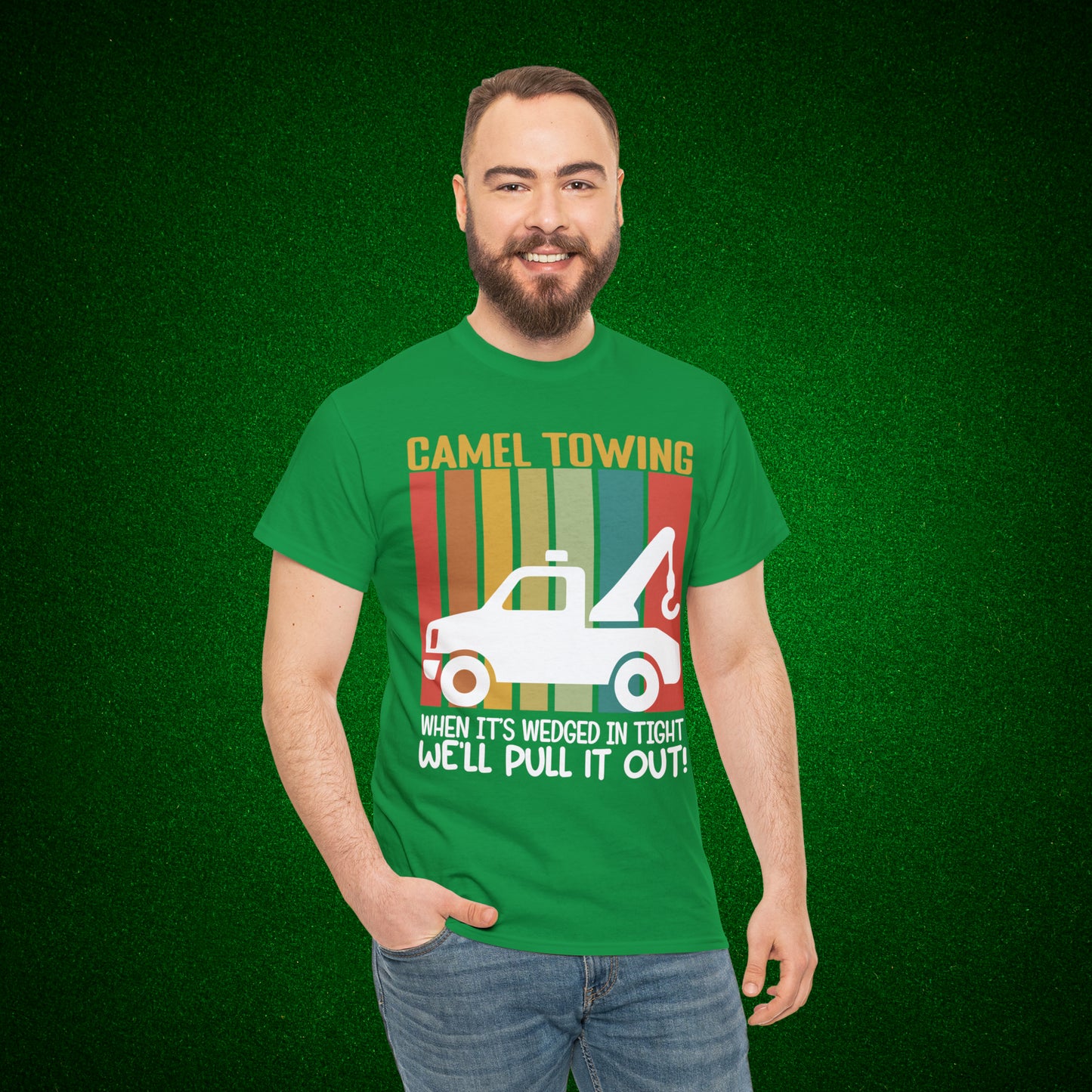 Camel Towing When its wedged in tight we'll pull it out T-Shirt