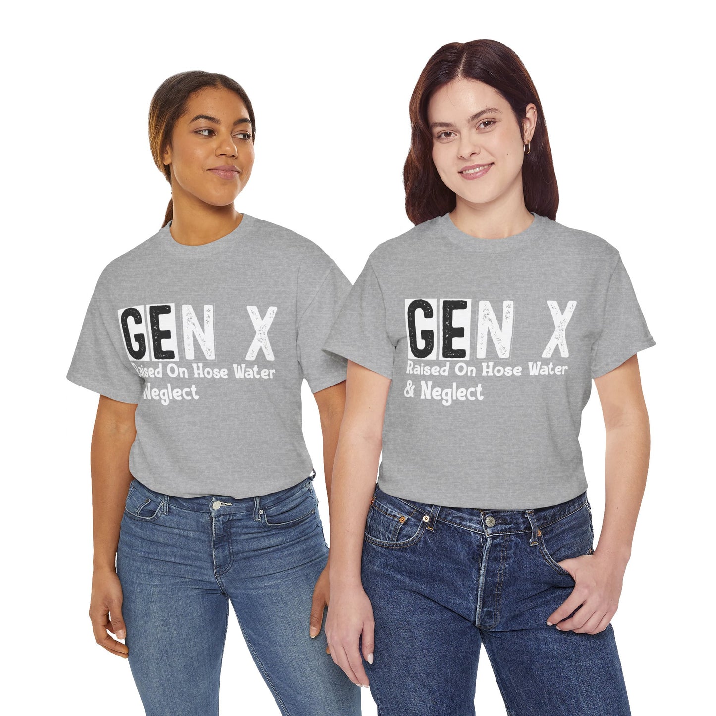 GEN X Raised On Hose Water & Neglect Tshirt Unisex Heavy Cotton