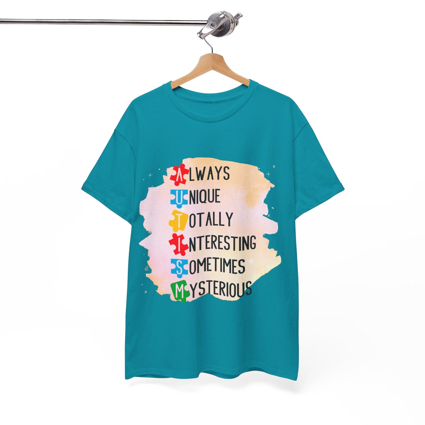 Autism Always Unique Totally Interesting Sometimes Mysterious T-shirt Unisex Heavy Cotton