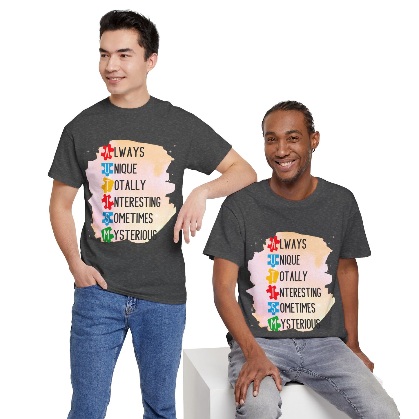 Autism Always Unique Totally Interesting Sometimes Mysterious T-shirt Unisex Heavy Cotton