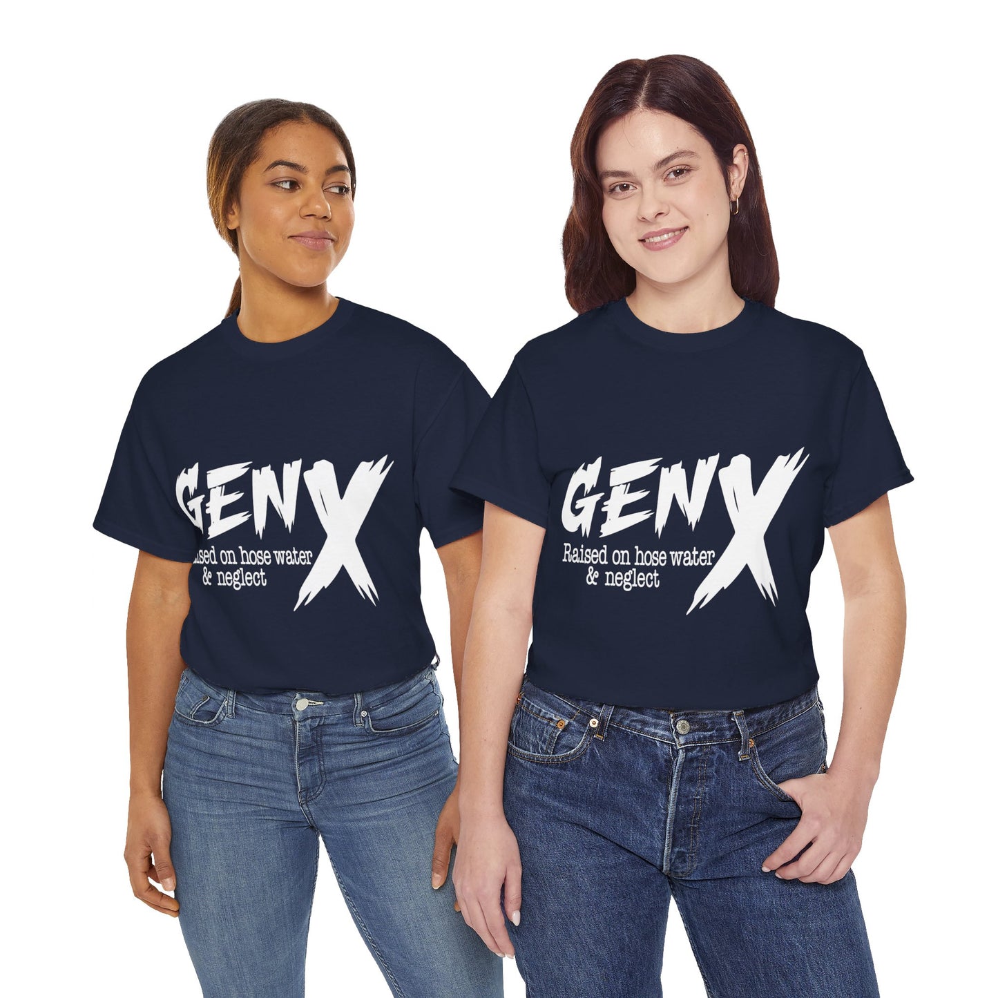 GEN X Raised On Hose Water & Neglect Tshirt Unisex Heavy Cotton