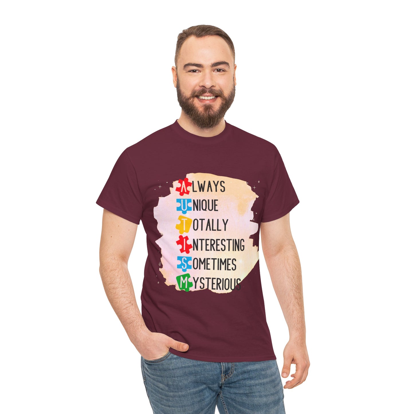 Autism Always Unique Totally Interesting Sometimes Mysterious T-shirt Unisex Heavy Cotton