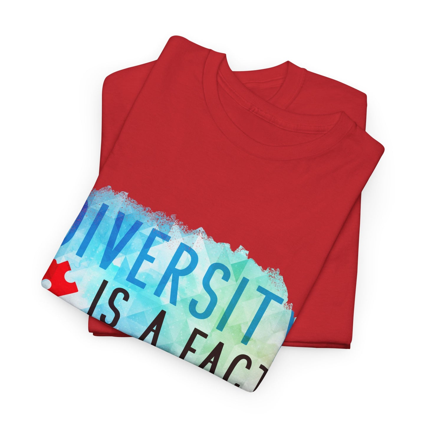 Autism Diversity is a Fact, Inclusion is an Act T-shirt Unisex Heavy Cotton