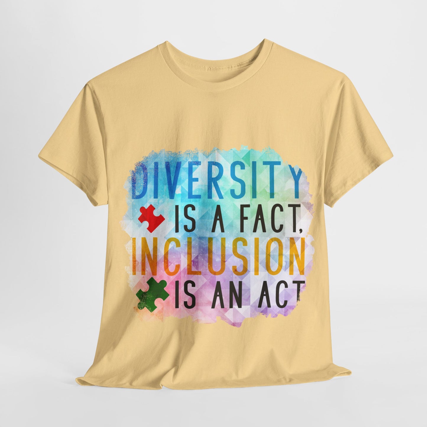 Autism Diversity is a Fact, Inclusion is an Act T-shirt Unisex Heavy Cotton
