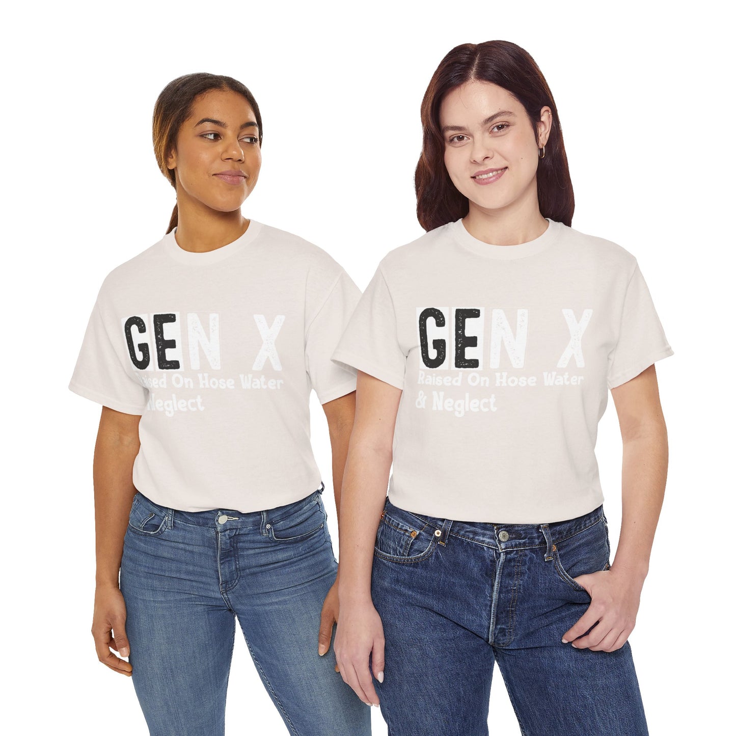 GEN X Raised On Hose Water & Neglect Tshirt Unisex Heavy Cotton