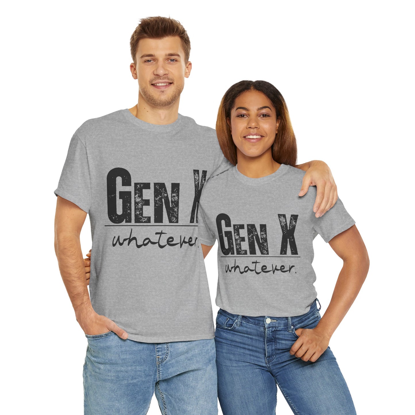 GEN X Whatever Unisex Heavy Cotton T-Shirt