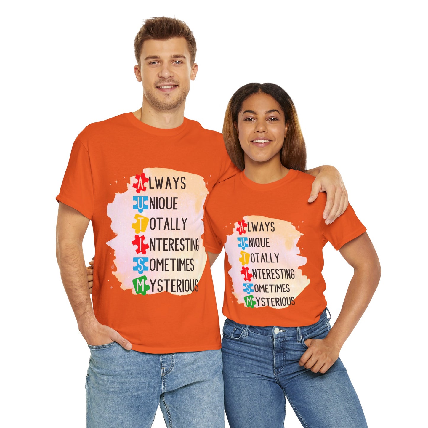Autism Always Unique Totally Interesting Sometimes Mysterious T-shirt Unisex Heavy Cotton