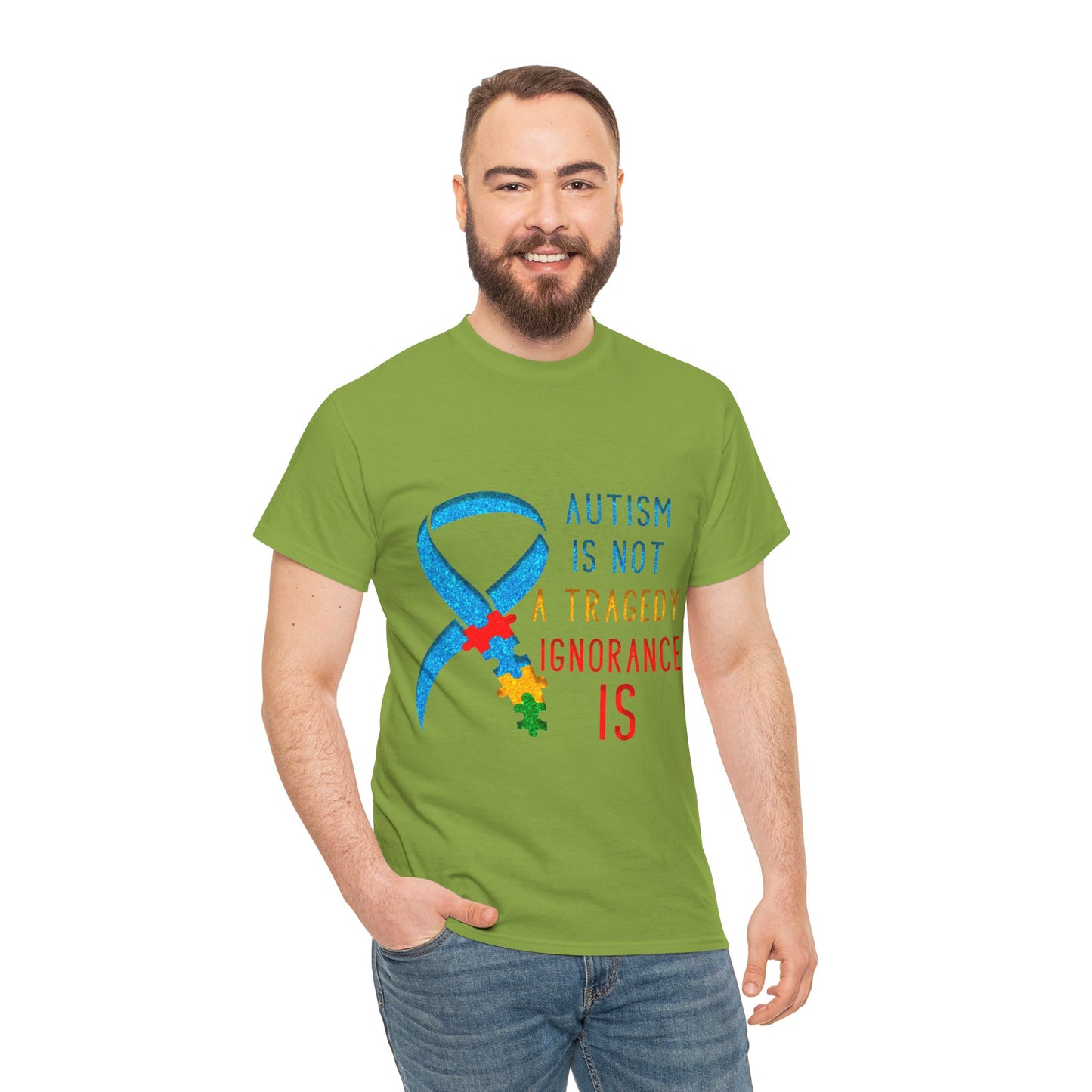 Autism is NOT a Tragedy IGNORANCE is T-shirt Unisex Heavy Cotton