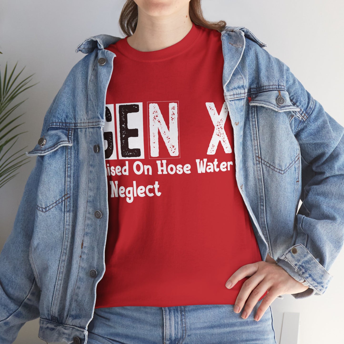 GEN X Raised On Hose Water & Neglect Tshirt Unisex Heavy Cotton