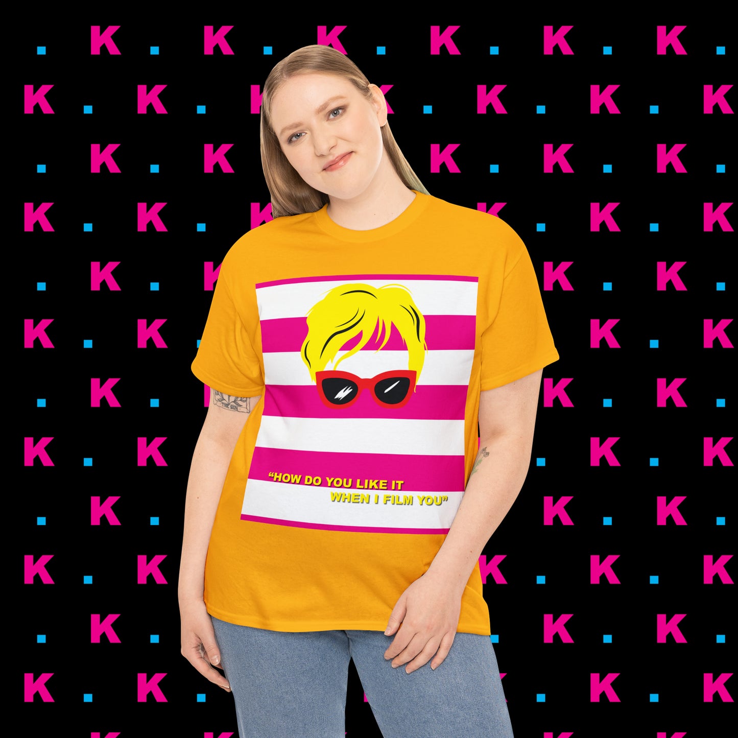 Karen - How do you like it when I Film you? Unisex heavy cotton T-shirt