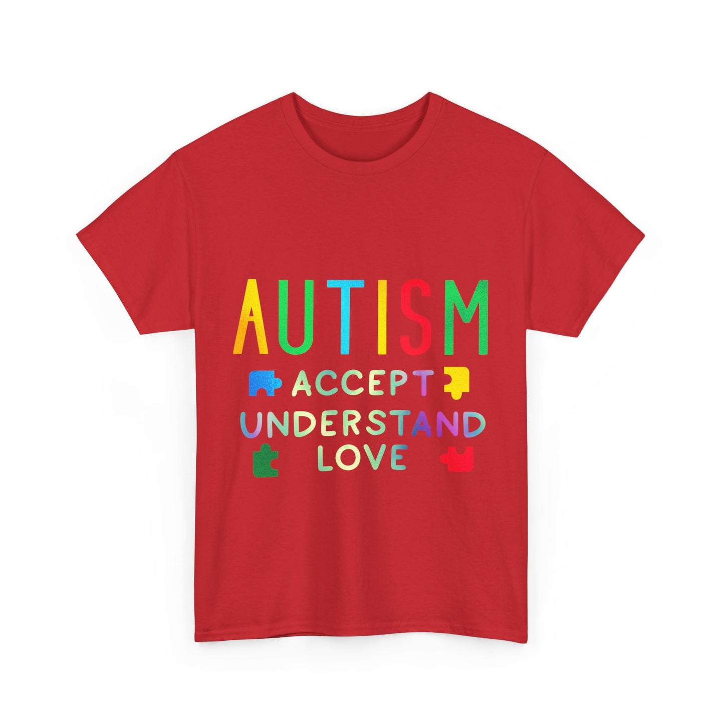 Autism ACCEPT UNDERSTAND LOVE T-shirt Unisex Heavy Cotton
