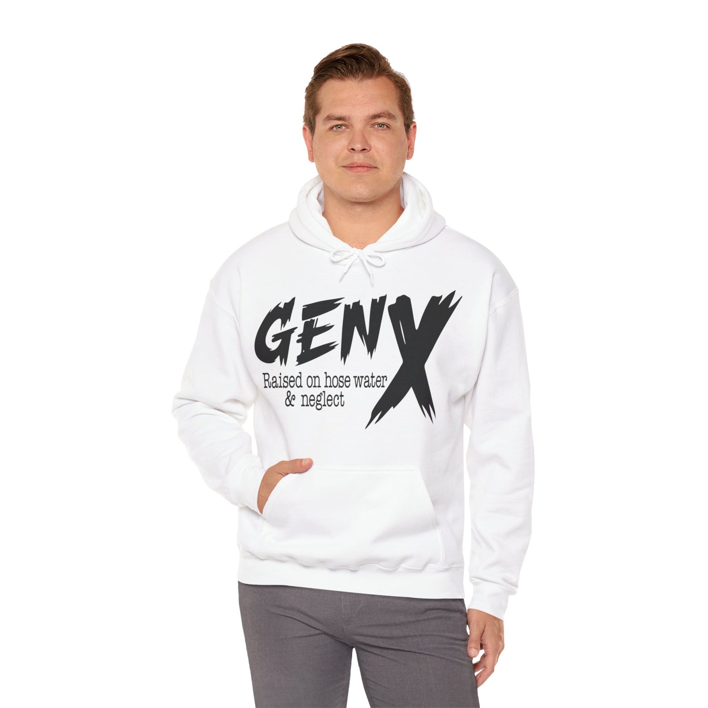 Gen X Raised on Hose Water & Neglect Front & Back Unisex Heavy Blend™ Hooded Sweatshirt